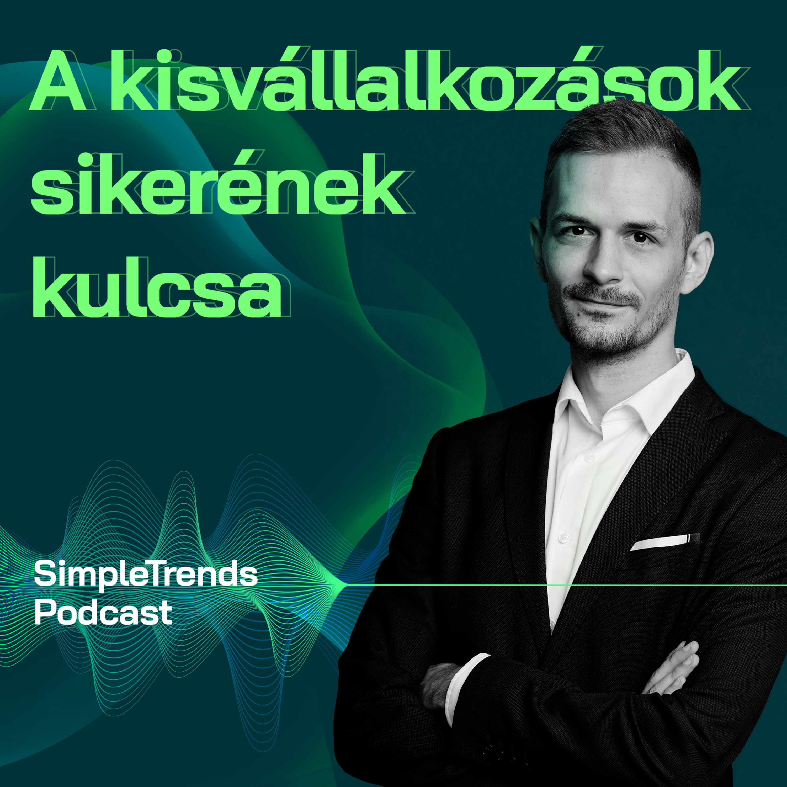 SimpleTrends Podcast – Út a sikeres tranzakcióhoz