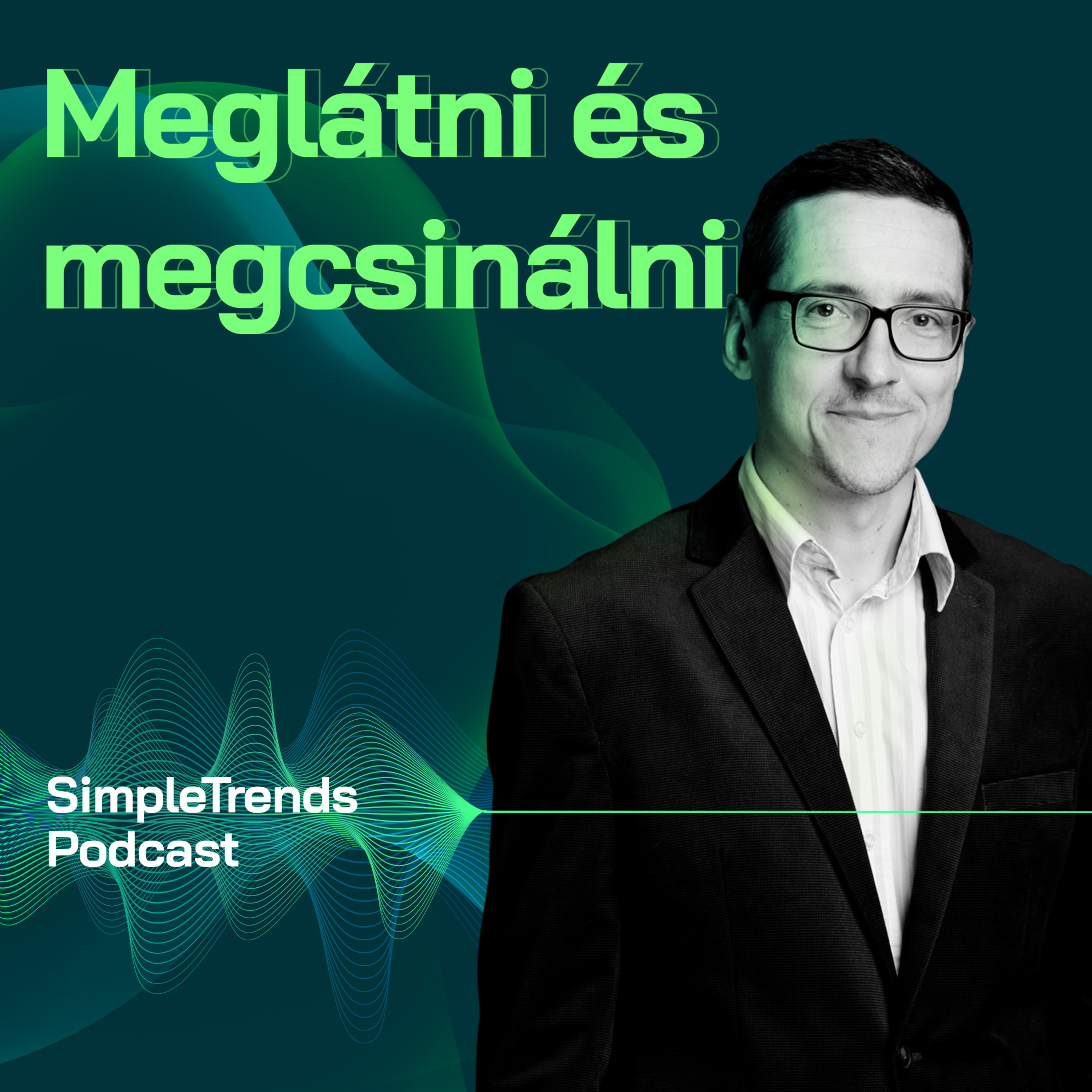 SimpleTrends Podcast – Út a sikeres tranzakcióhoz