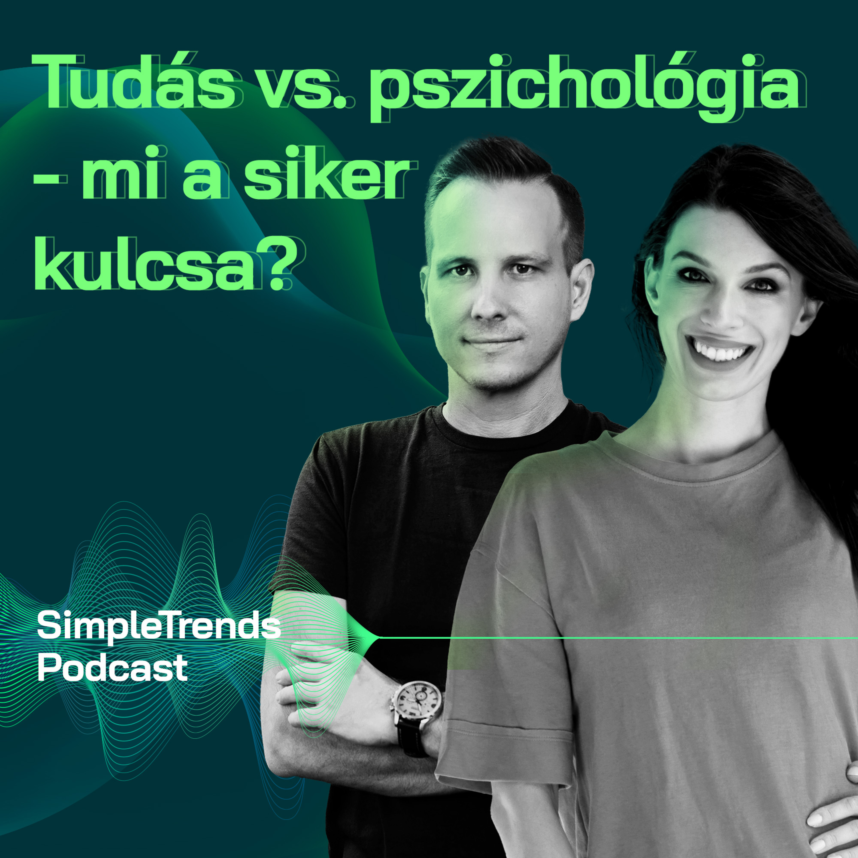 SimpleTrends Podcast – Út a sikeres tranzakcióhoz