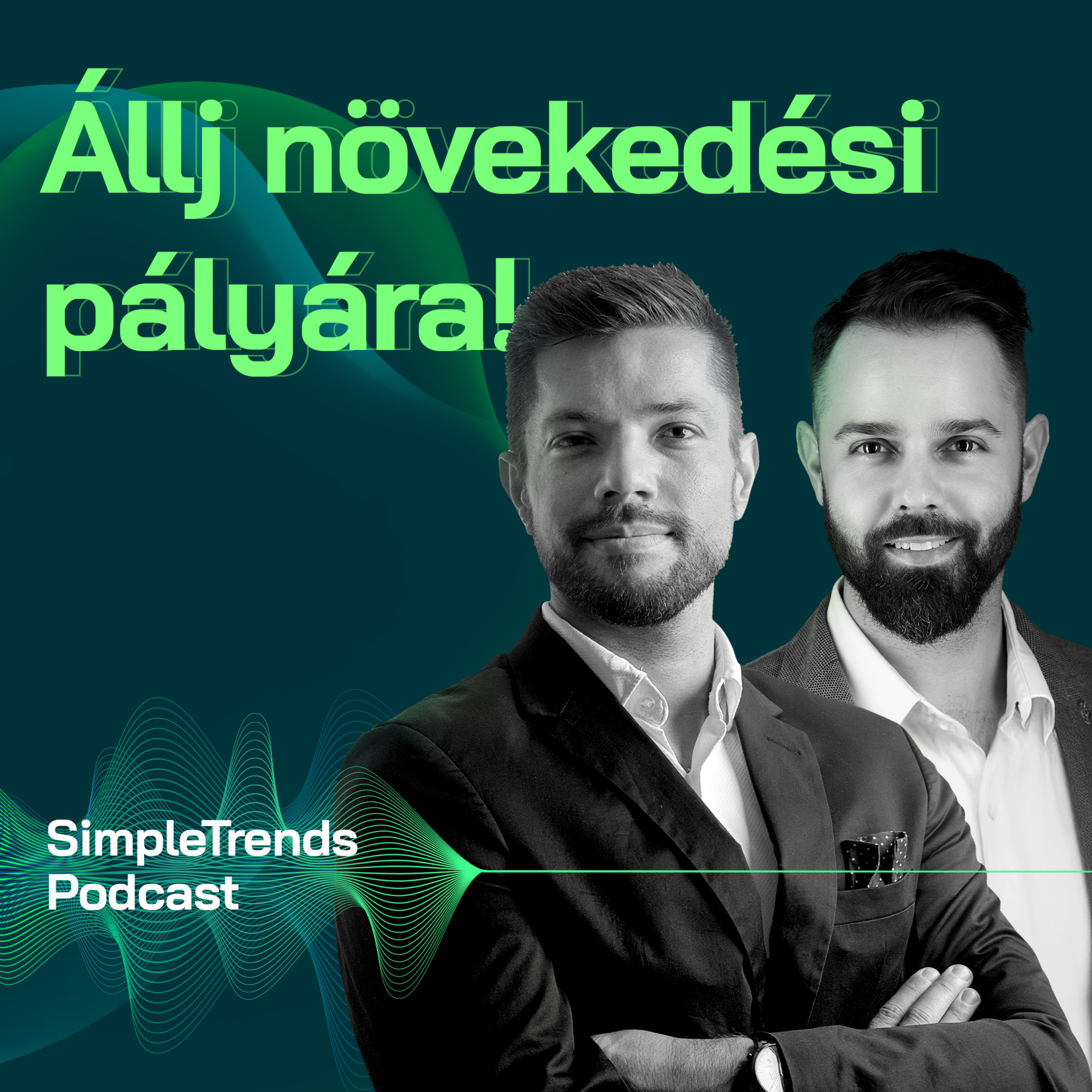 SimpleTrends Podcast – Út a sikeres tranzakcióhoz