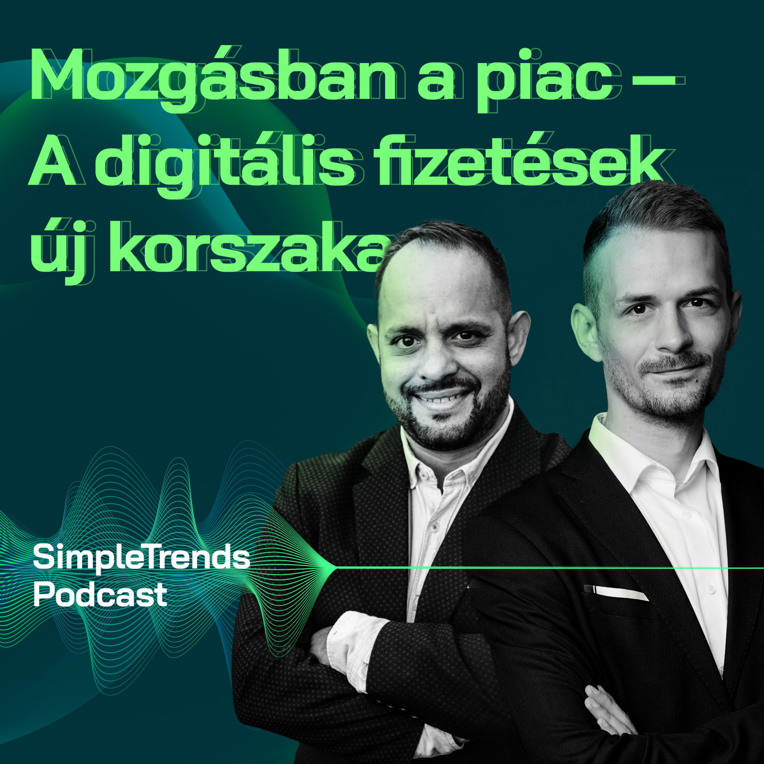SimpleTrends Podcast – Út a sikeres tranzakcióhoz