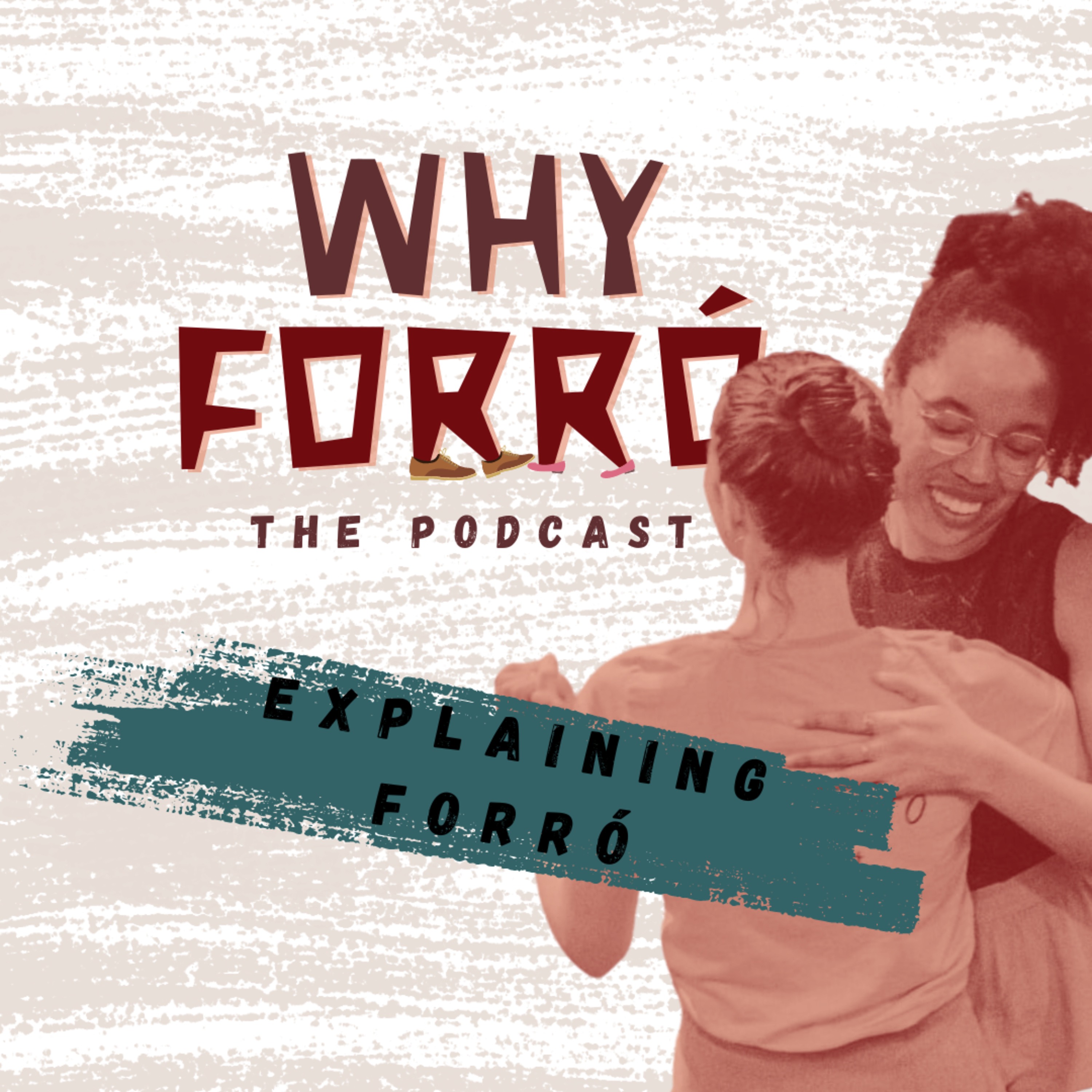 Explaining Forró