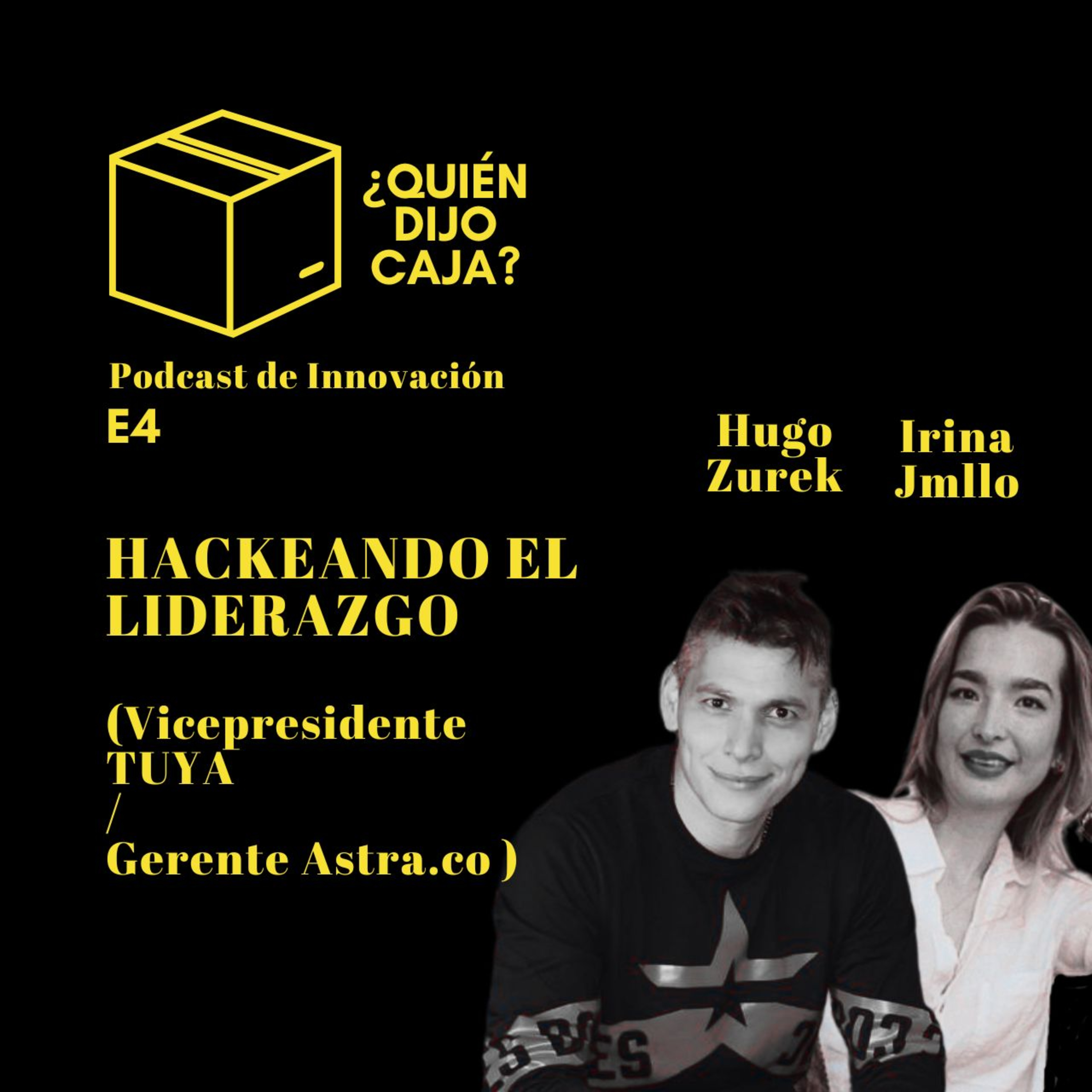 ¿Quién Dijo Caja? Podcast de Innovación