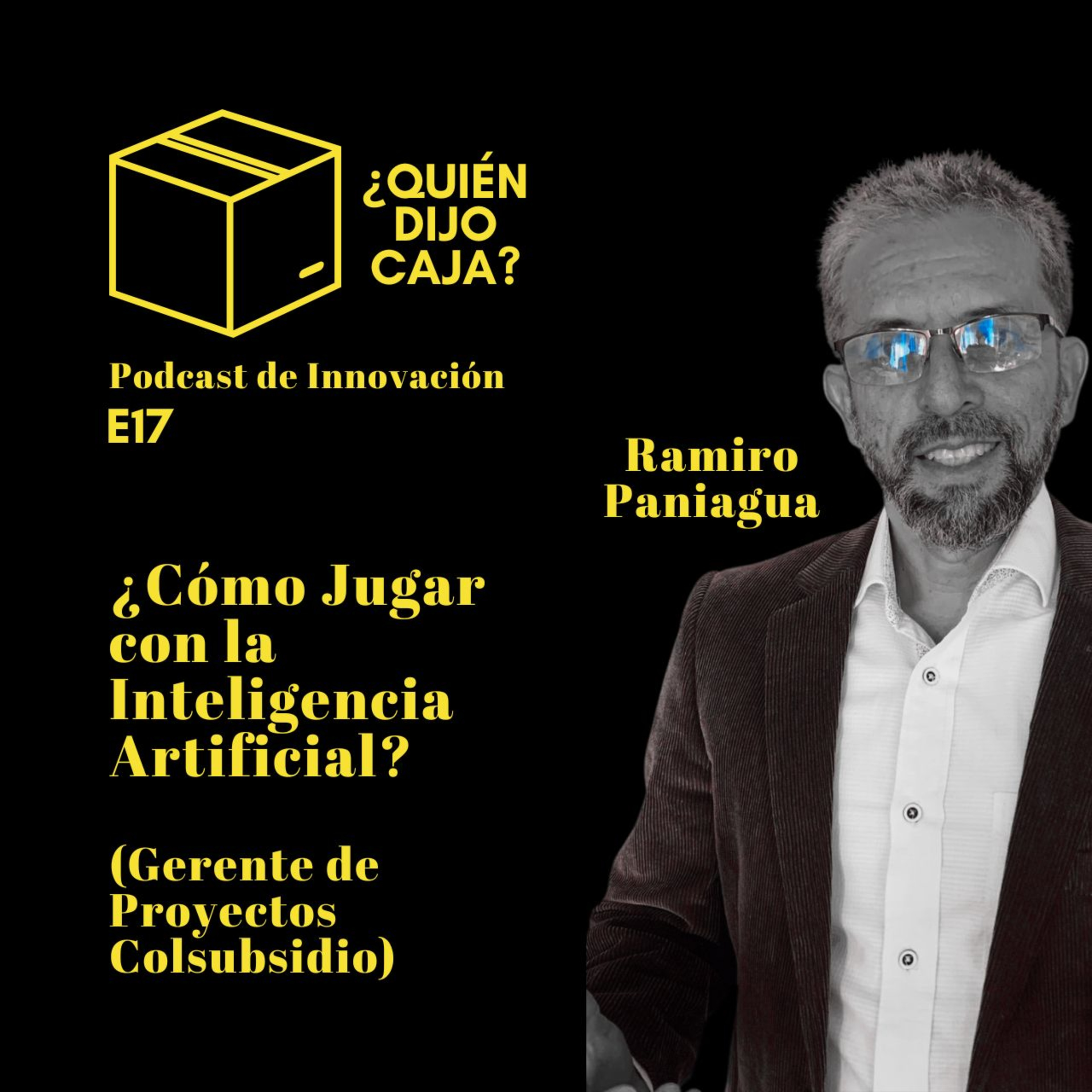 ¿Quién Dijo Caja? Podcast de Innovación