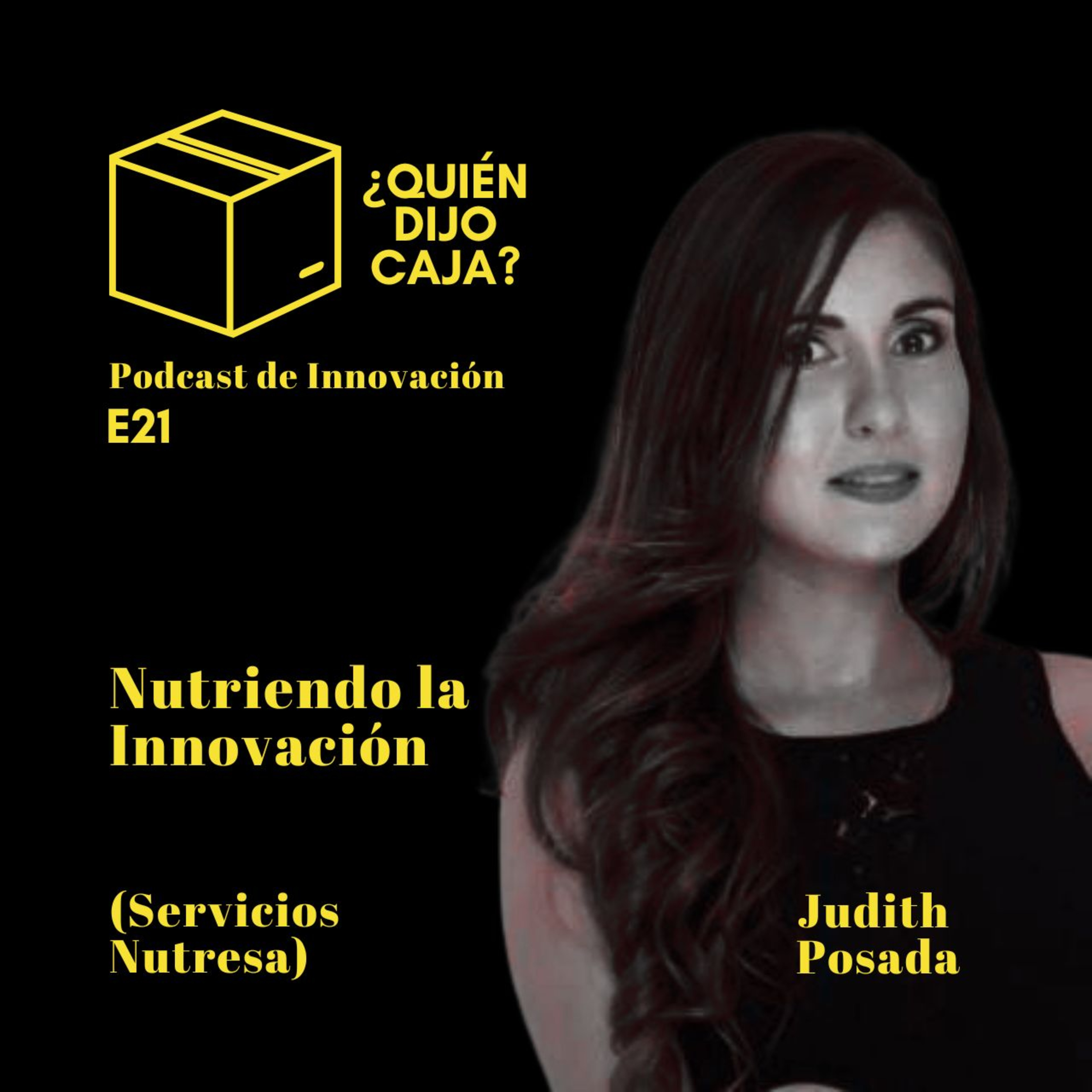 ¿Quién Dijo Caja? Podcast de Innovación