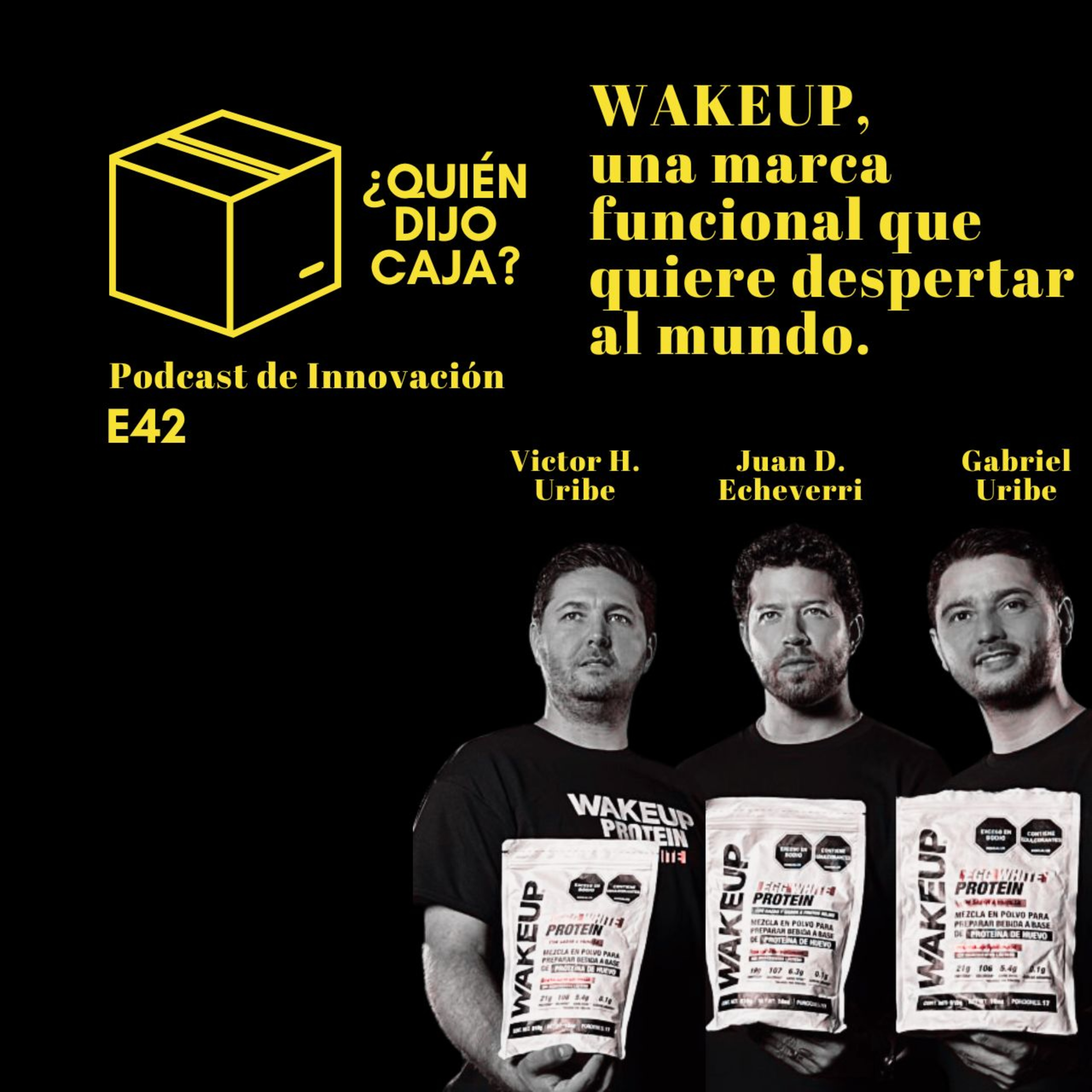 ¿Quién Dijo Caja? Podcast de Innovación
