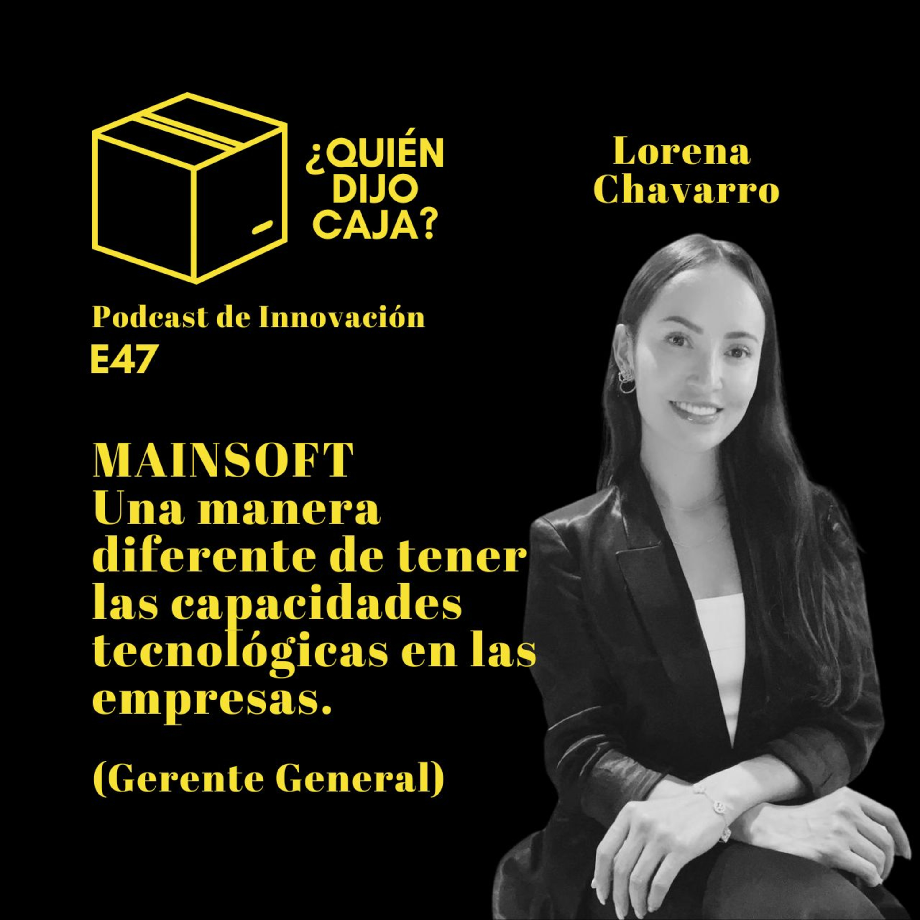 ¿Quién Dijo Caja? Podcast de Innovación
