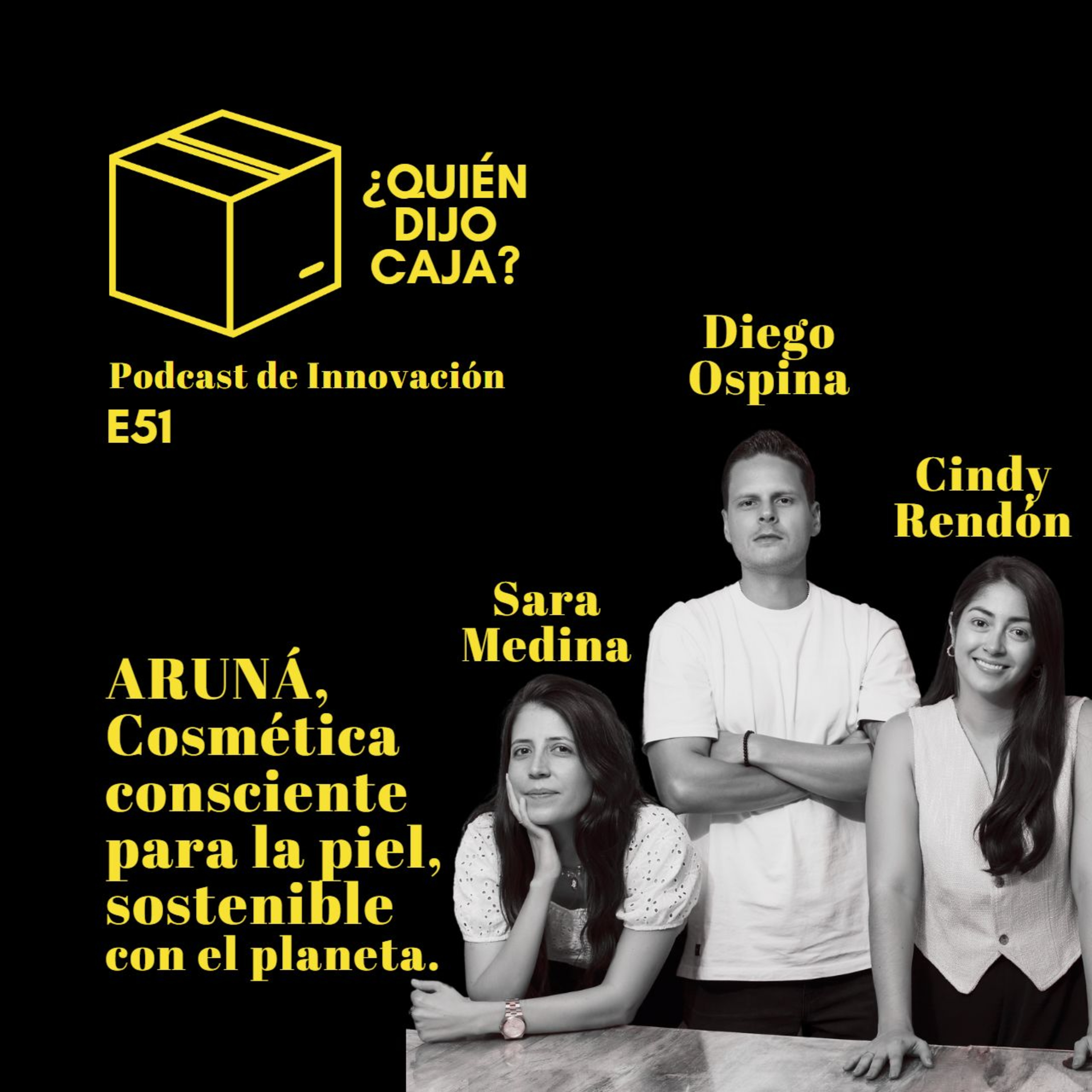 ¿Quién Dijo Caja? Podcast de Innovación