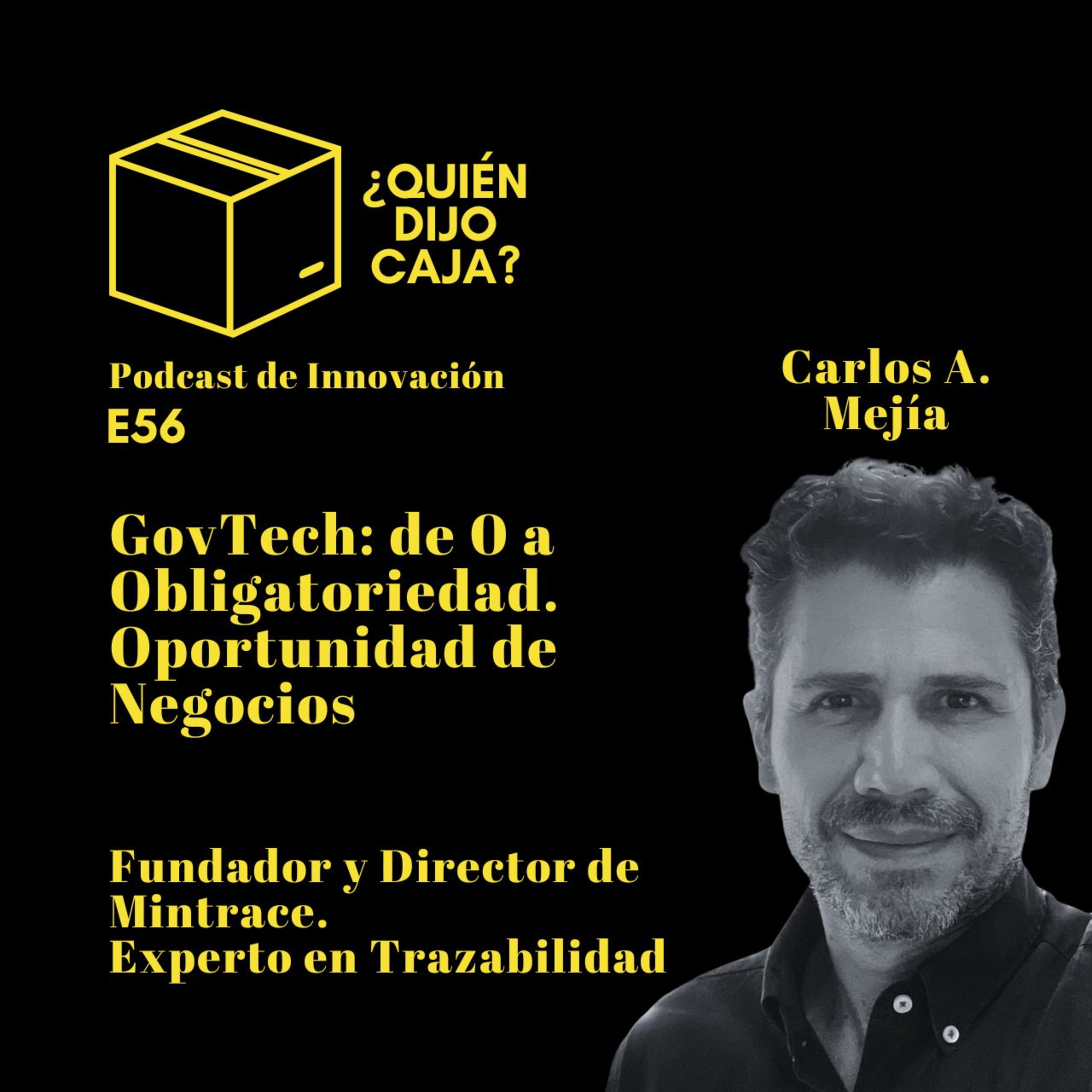 ¿Quién Dijo Caja? Podcast de Innovación