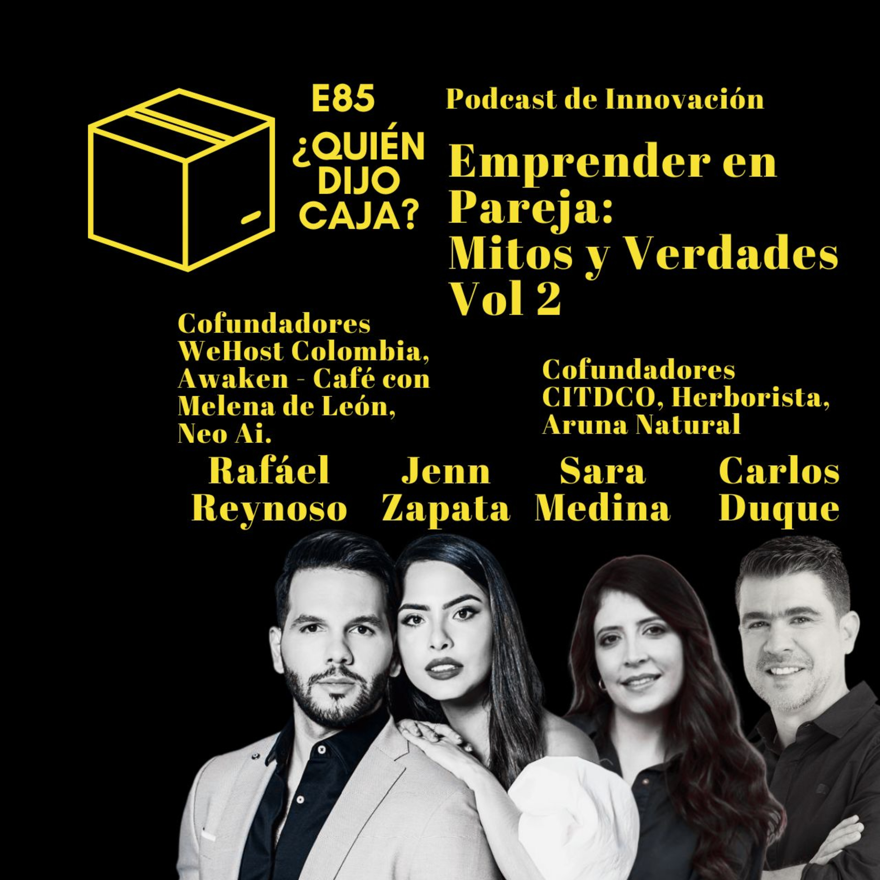 ¿Quién Dijo Caja? Podcast de Innovación