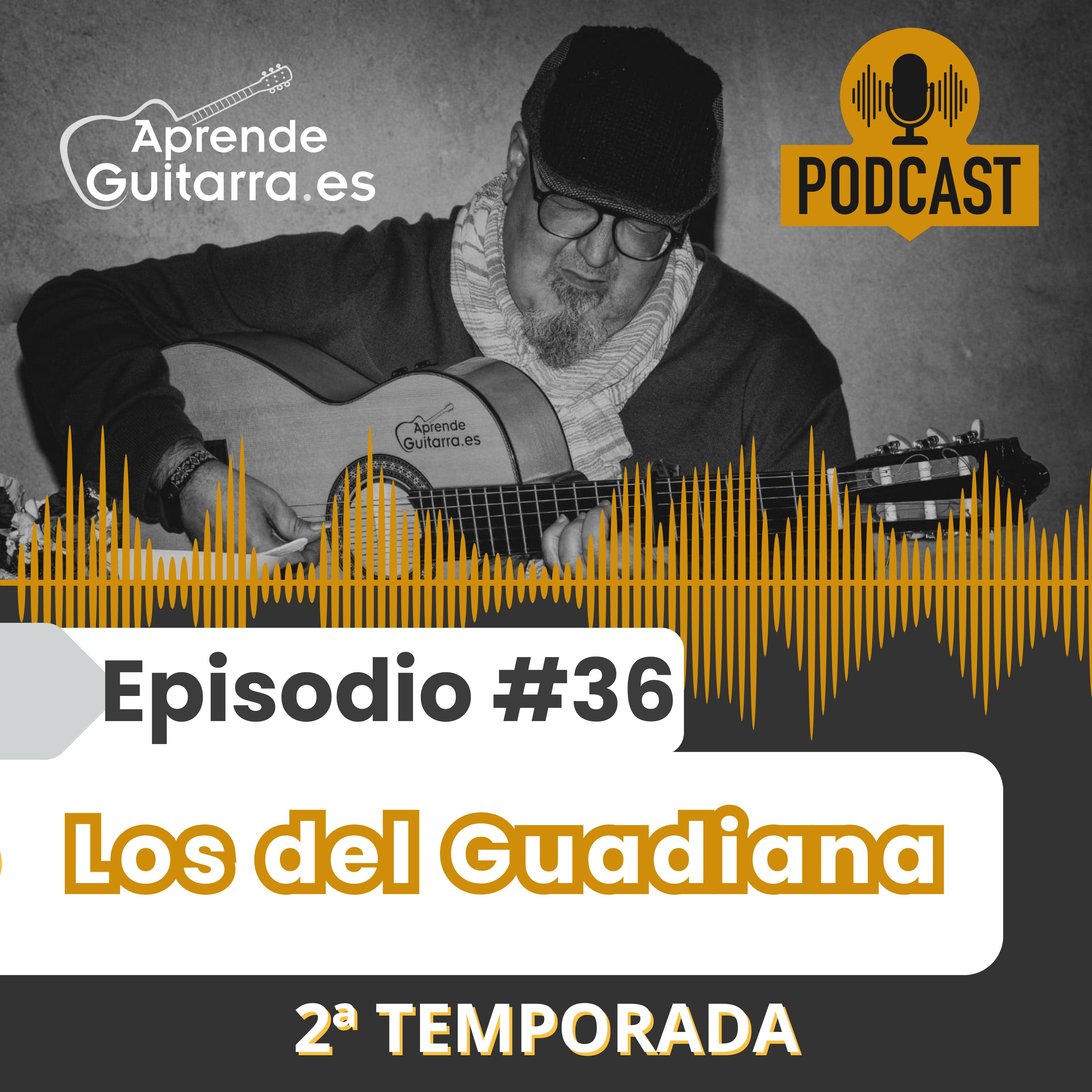Episodio #36T2 - Los del Guadiana episode artwork