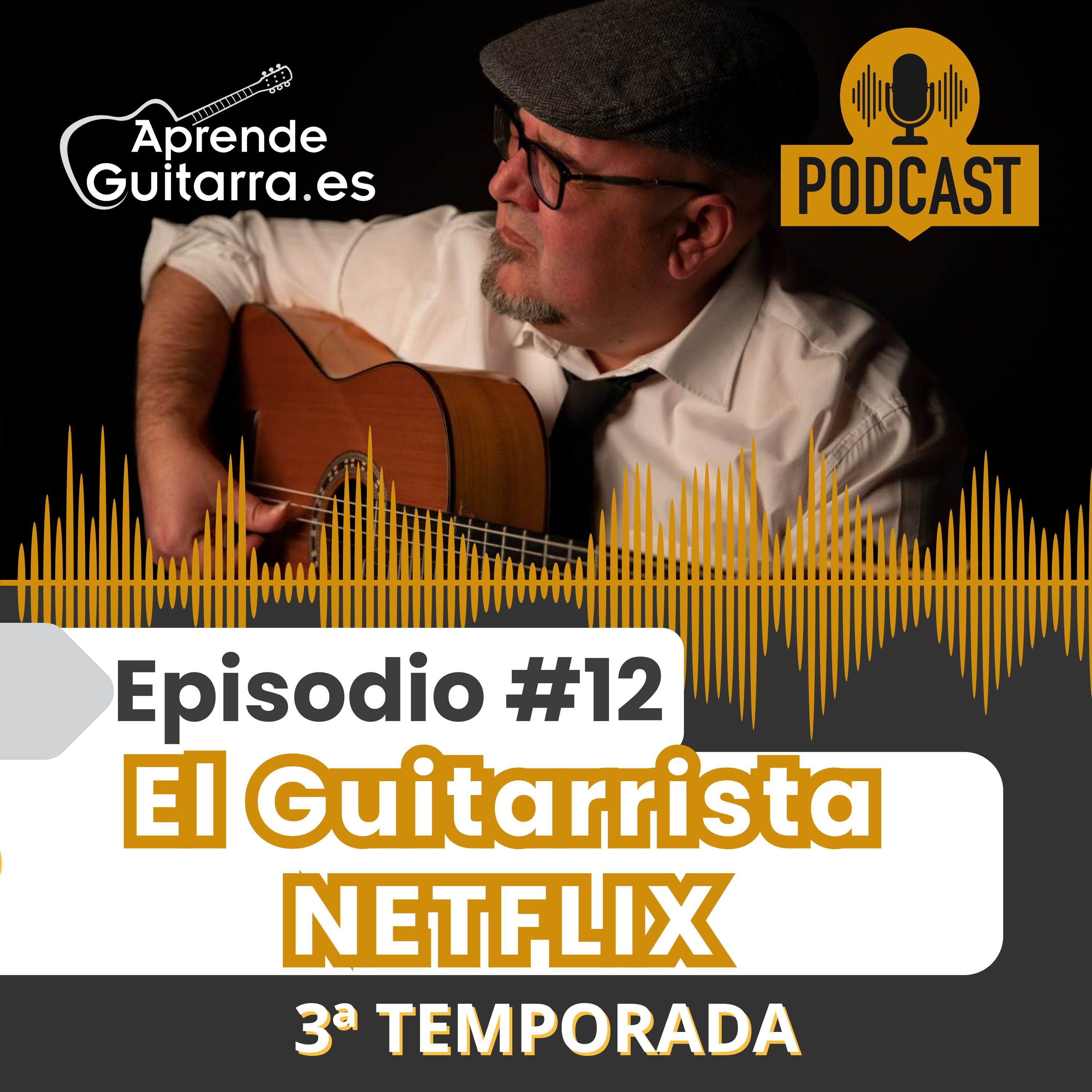 Episodio #12T3 - El guitarrista Netflix episode artwork