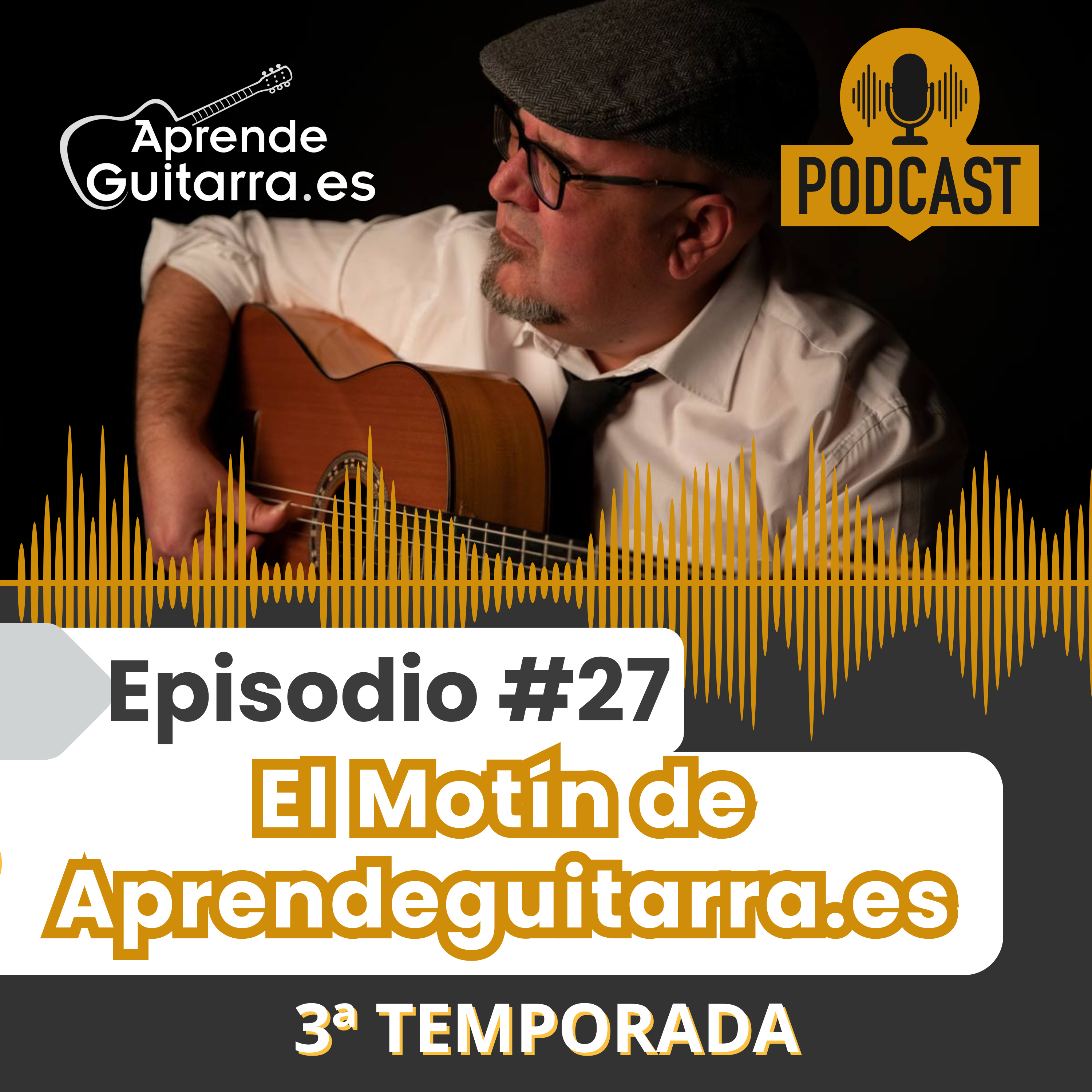 Episodio #27T3 – El Motín de Aprendeguitarra.es episode artwork