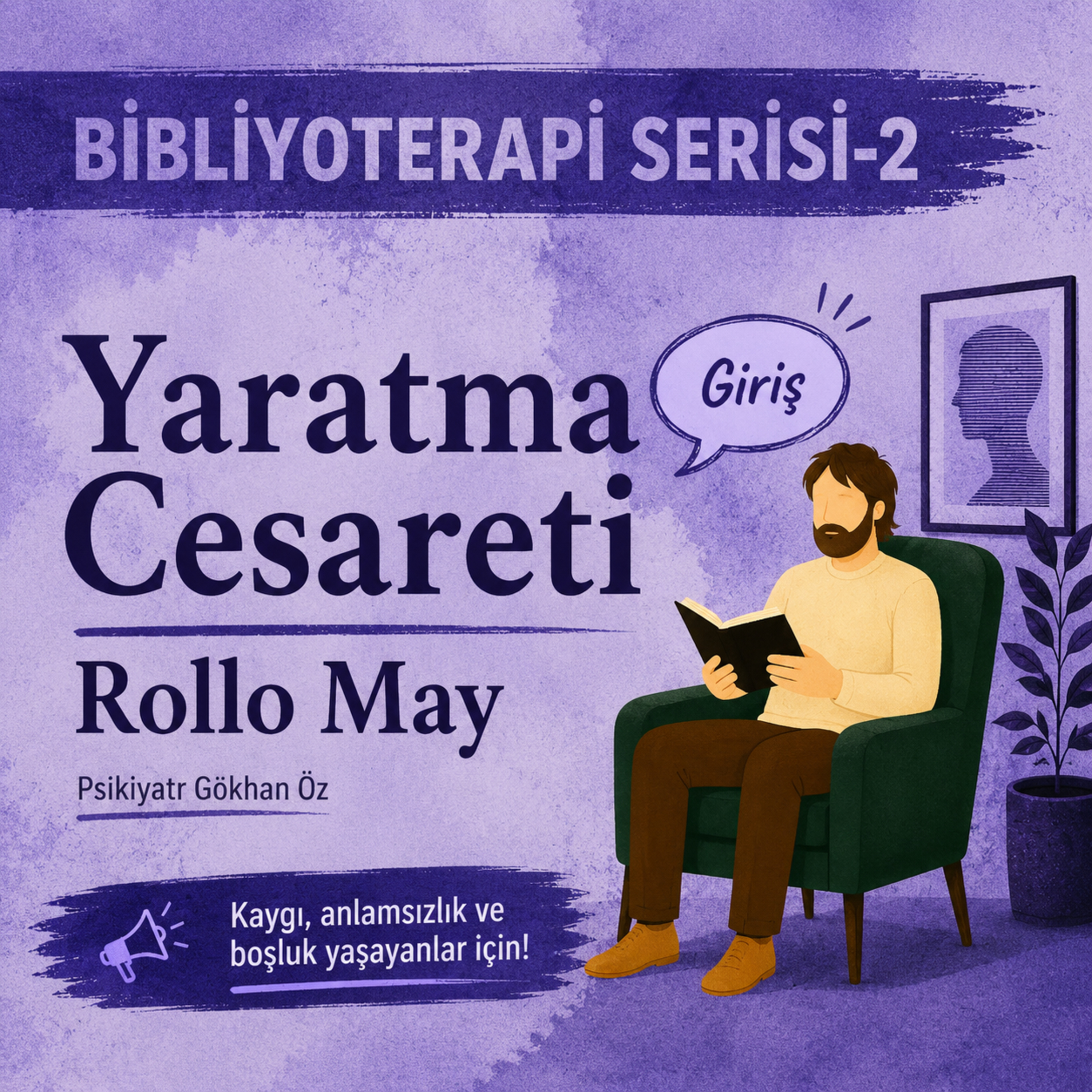 Yaratma Cesareti (1. Bölüm 1. Kısım) Cesaret Nedir? Erdem midir? Maslow'un piramidi, OTANTİKLİK