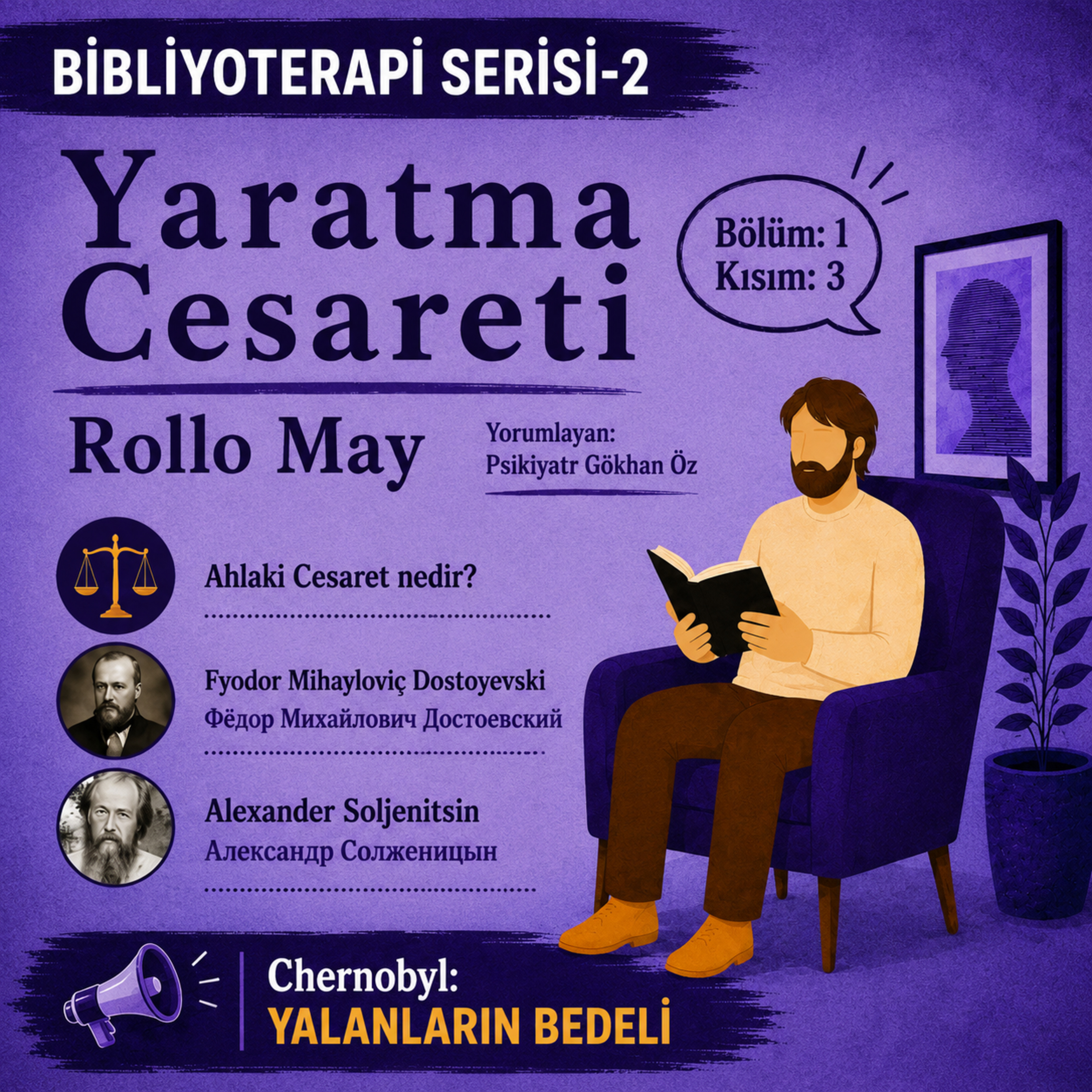 Yaratma Cesareti (1. Bölüm 3. Kısım) Ahlaki (İlkesel) Cesaret- BAŞKASININ ACISINI DUYURABİLME
