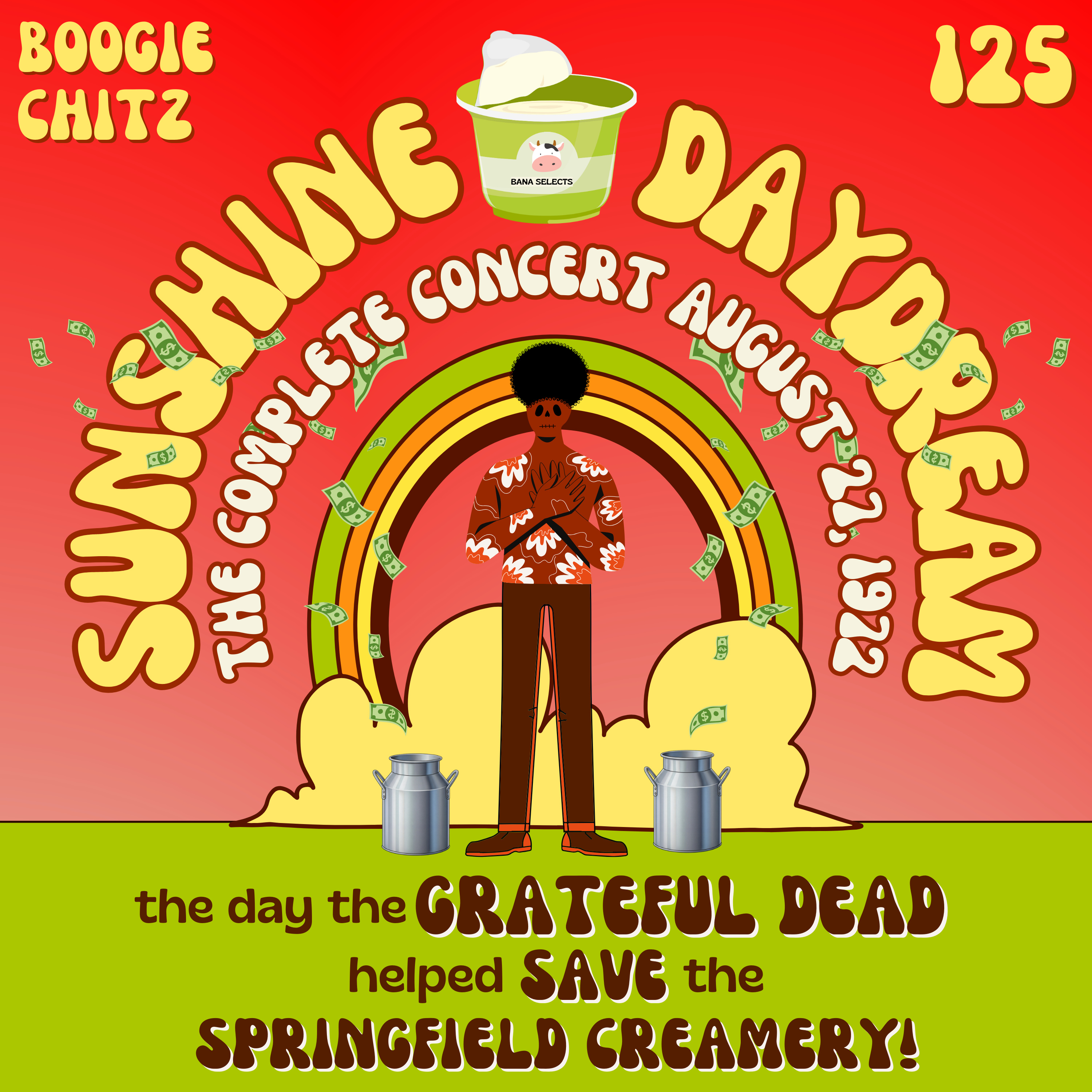 125 The Grateful Dead - Sunshine Daydream: 8/27/72 Veneta, OR (2013 Live)
