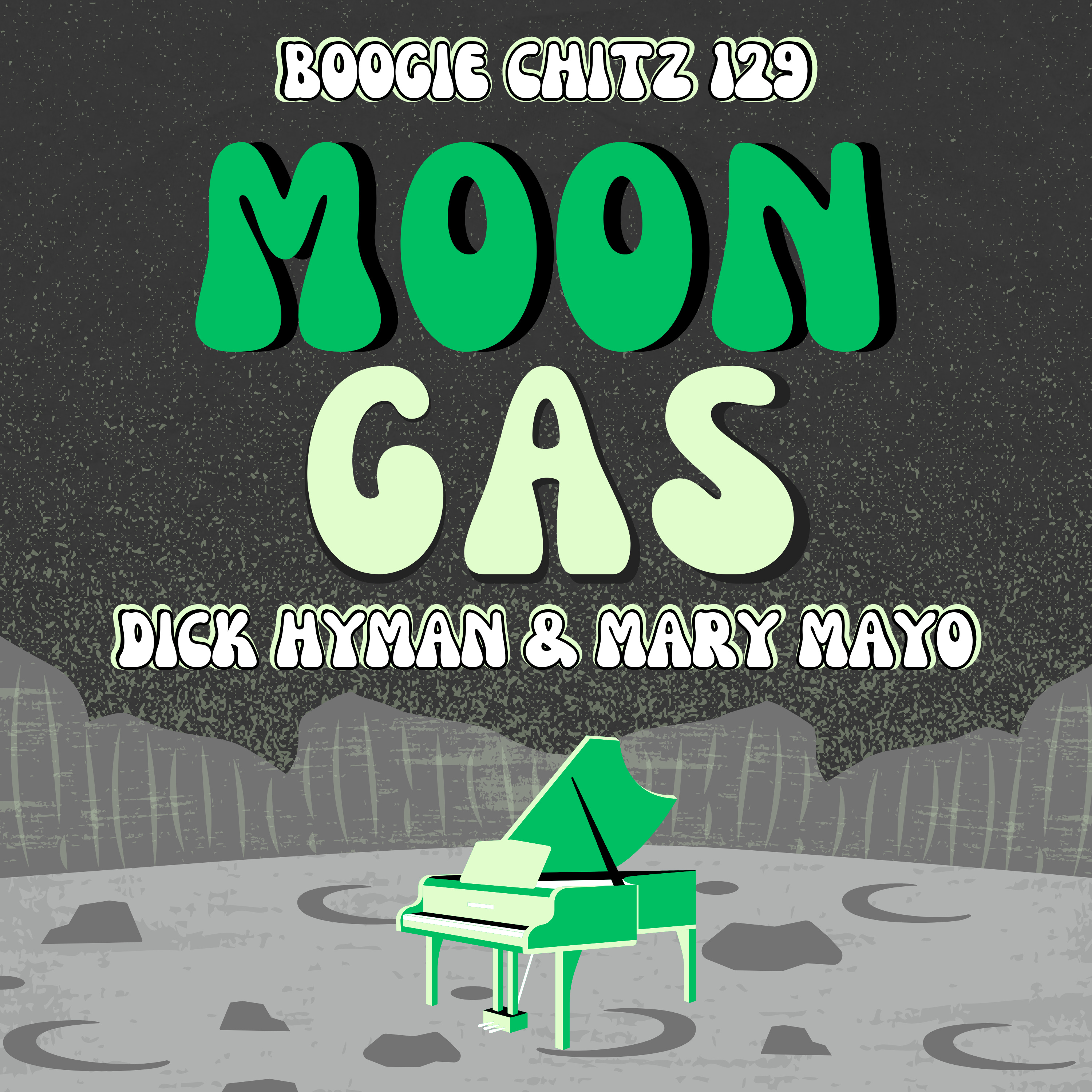 129 Dick Hyman & Mary Mayo - Moon Gas (1963) episode artwork