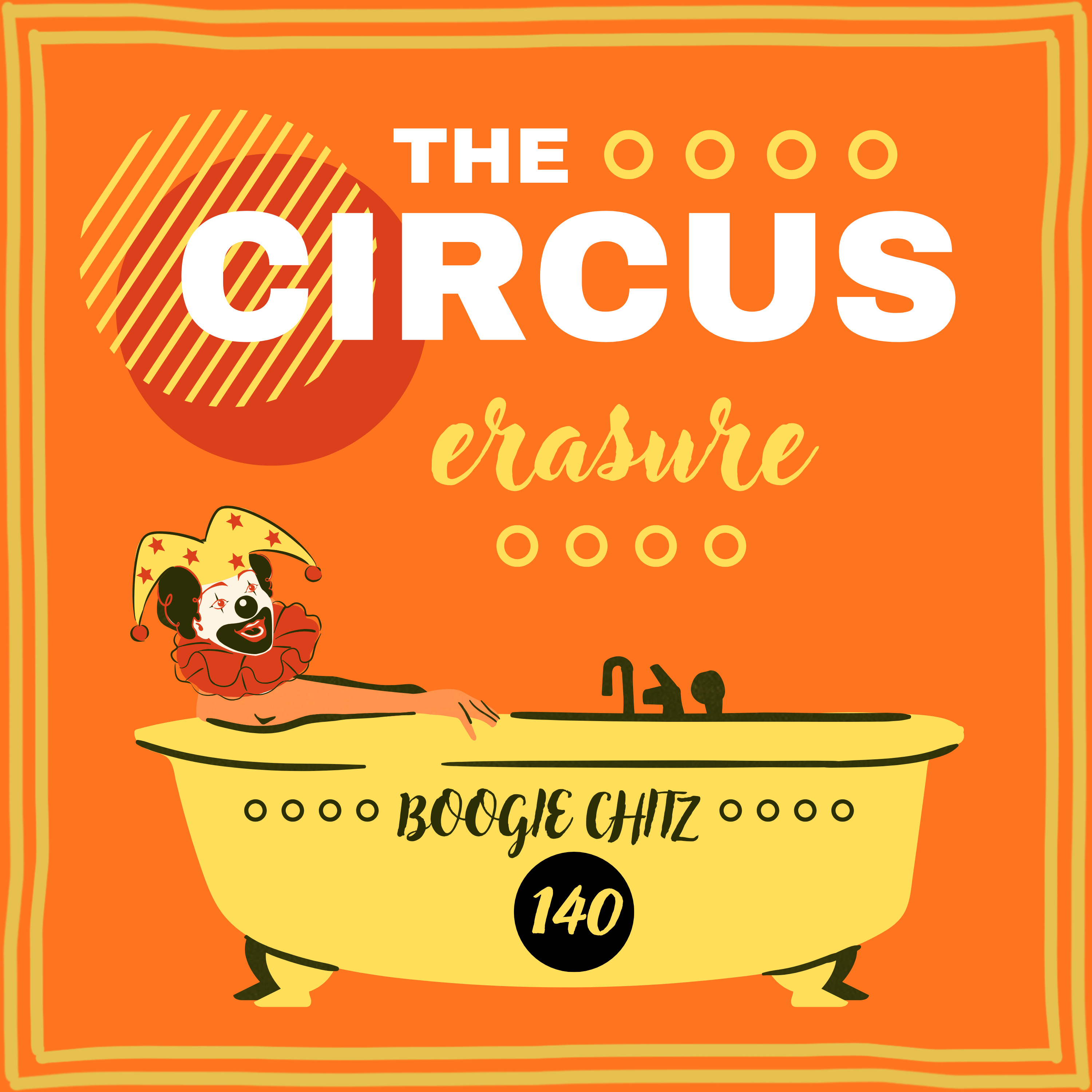 140 Erasure - The Circus (1987) episode artwork