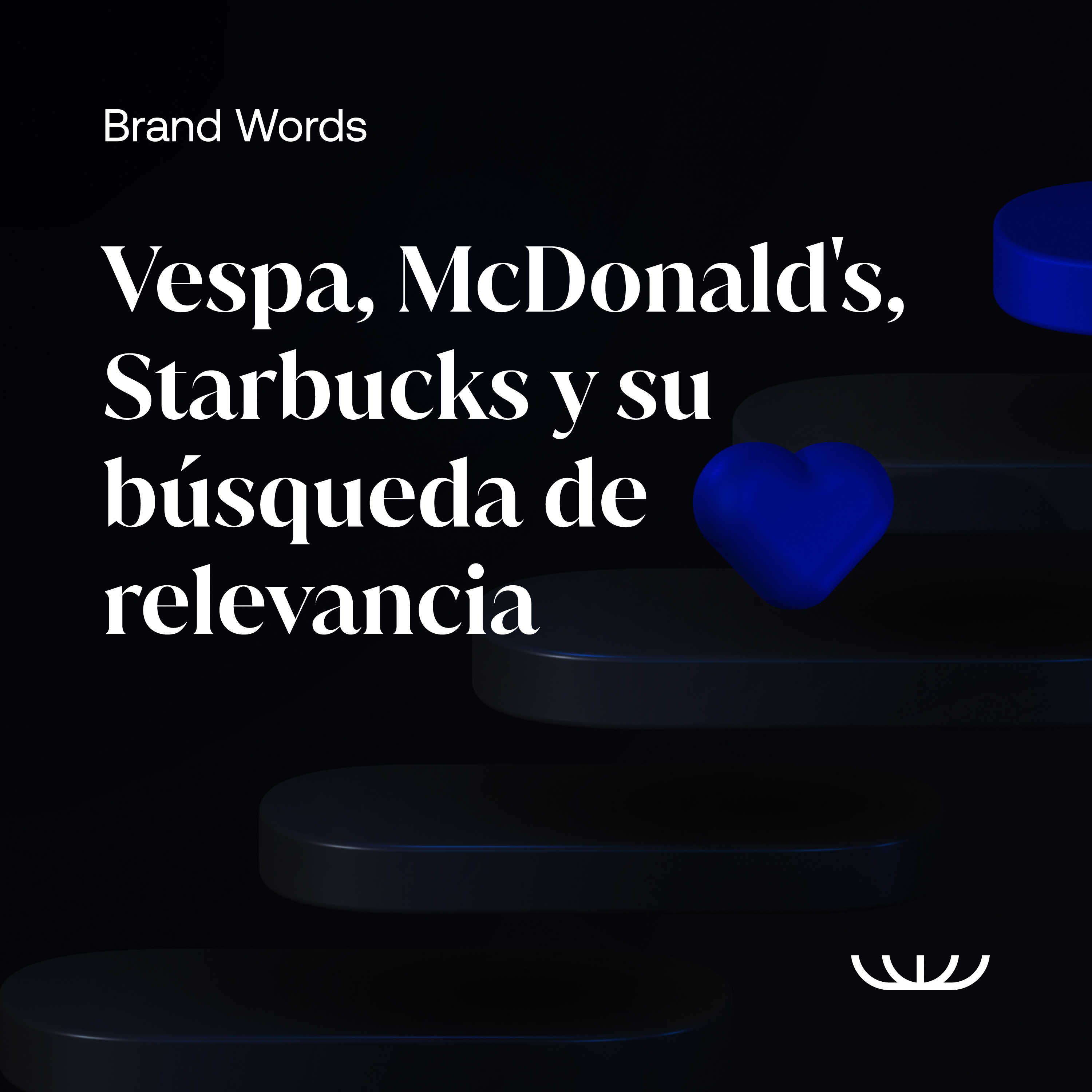 Vespa, McDonald's, Starbucks y su búsqueda de relevancia episode artwork