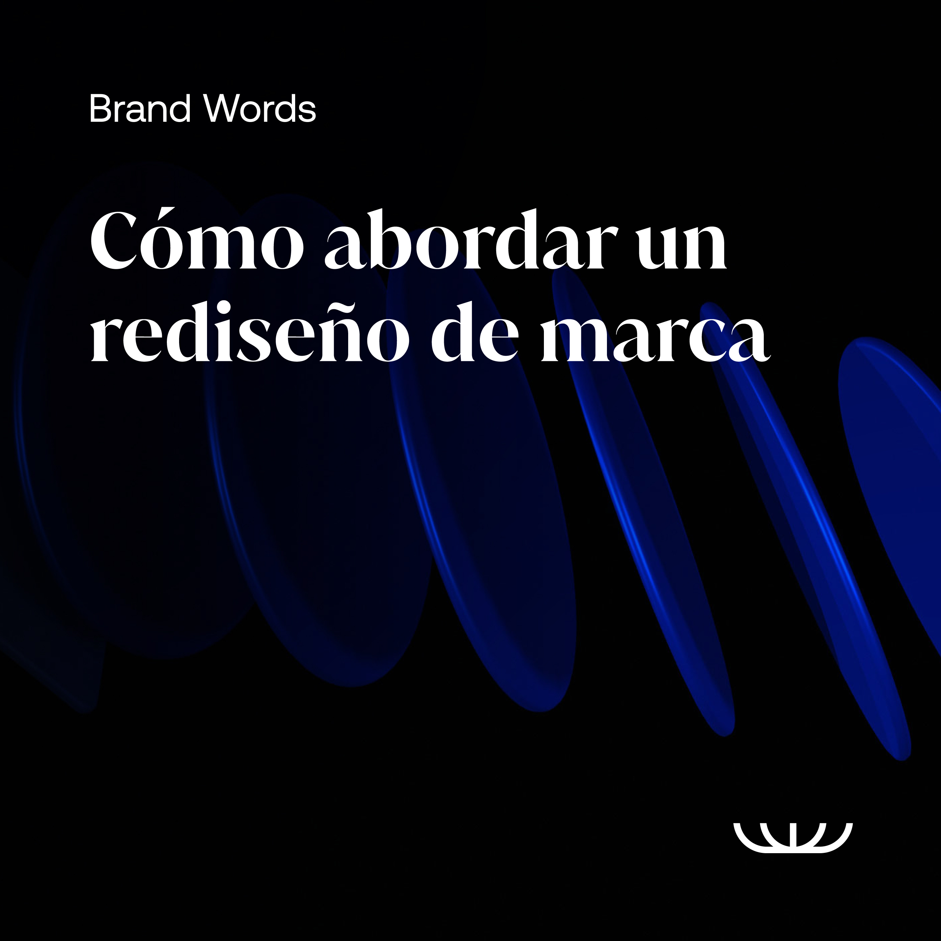 Cómo abordar un rediseño de marca episode artwork