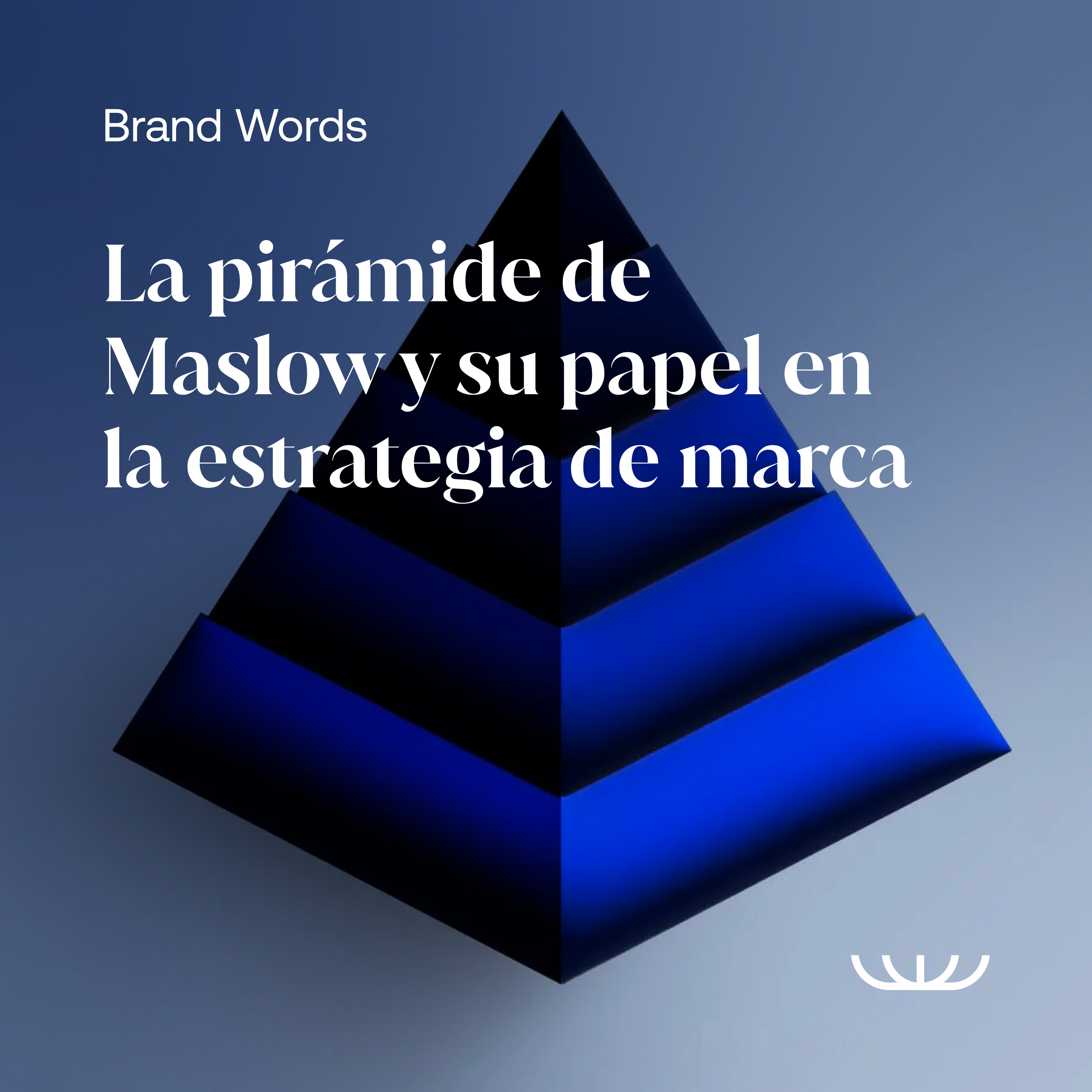 La pirámide de Maslow y su papel en la estrategia de marca episode artwork