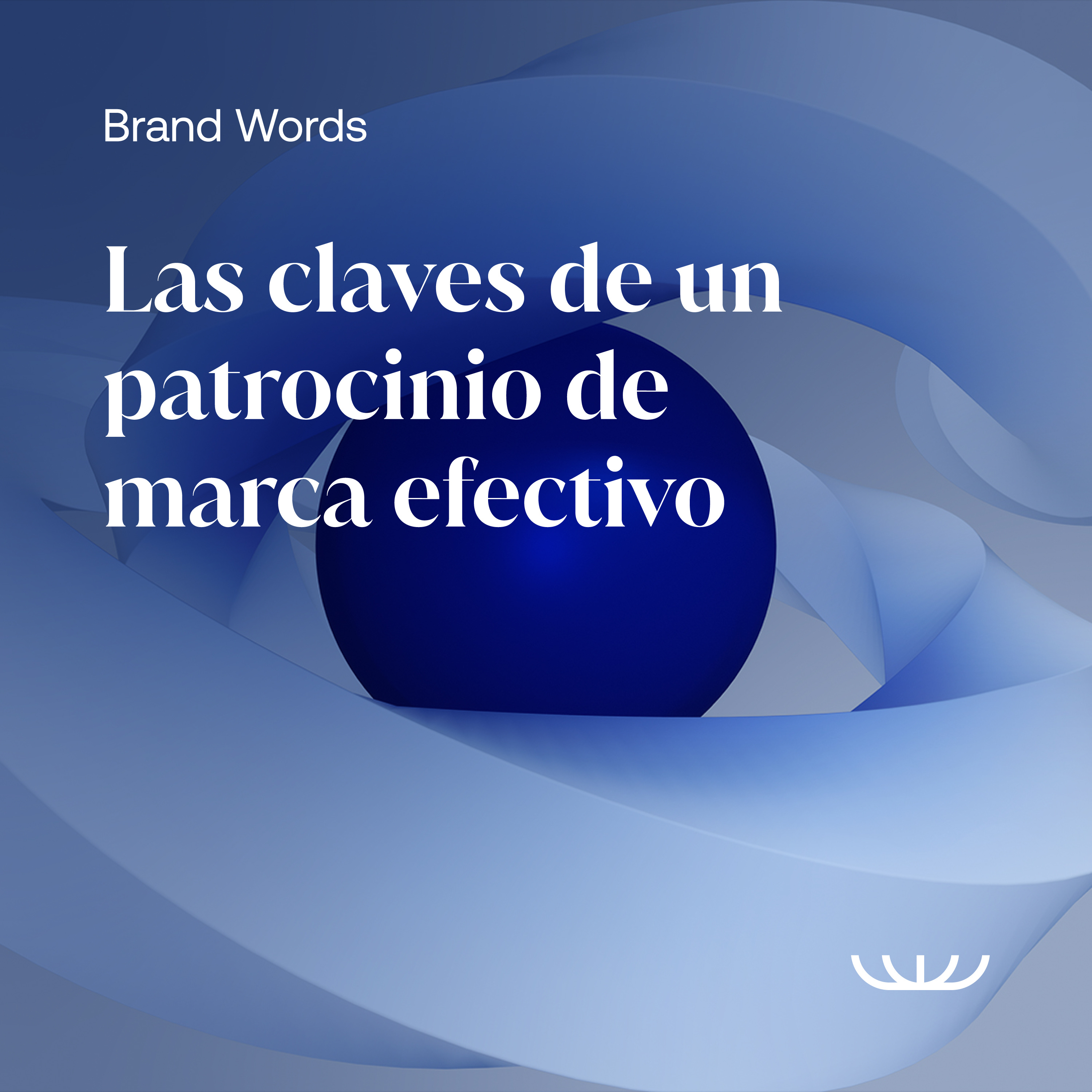 Las claves de un patrocinio de marca efectivo episode artwork