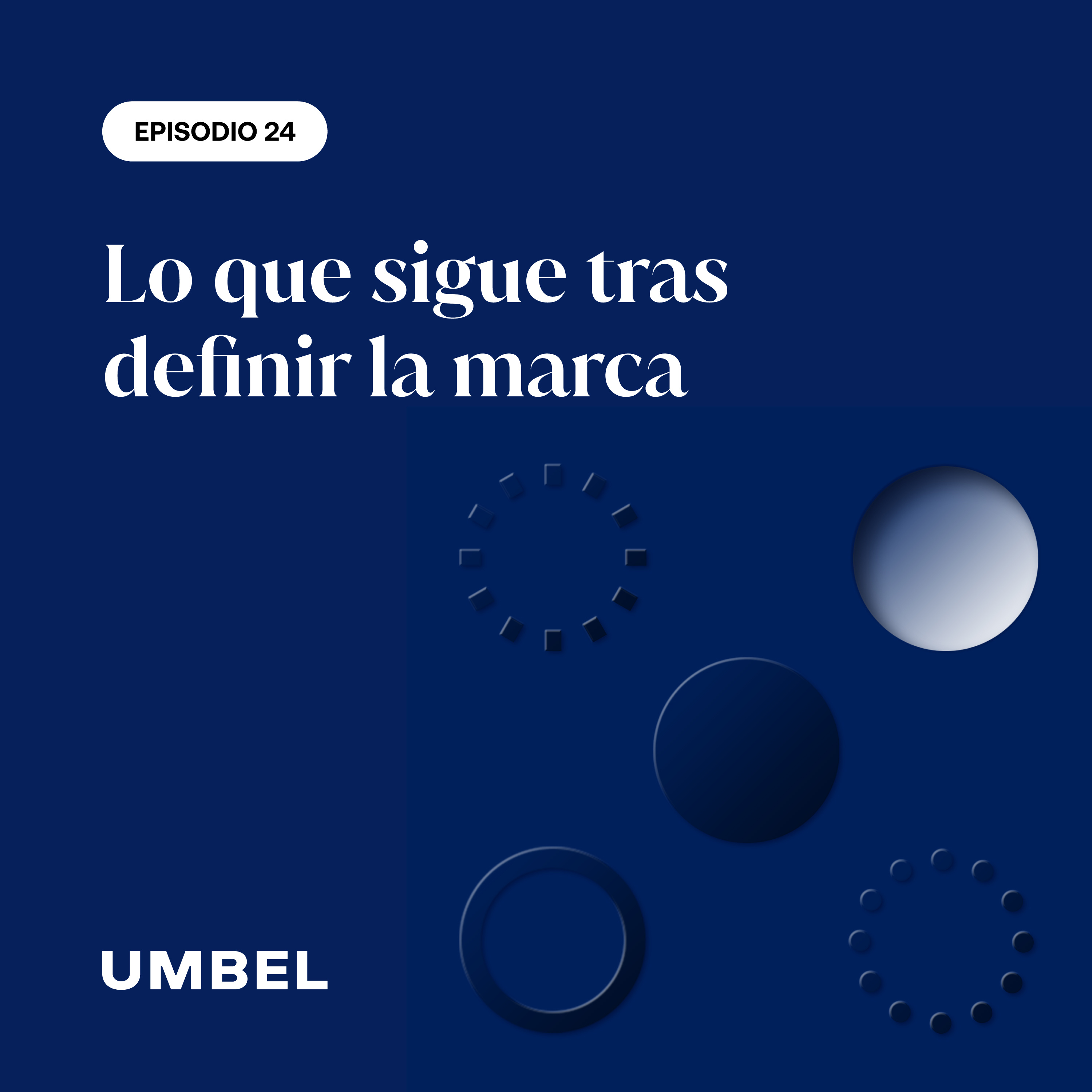 Lo que sigue tras definir la marca episode artwork