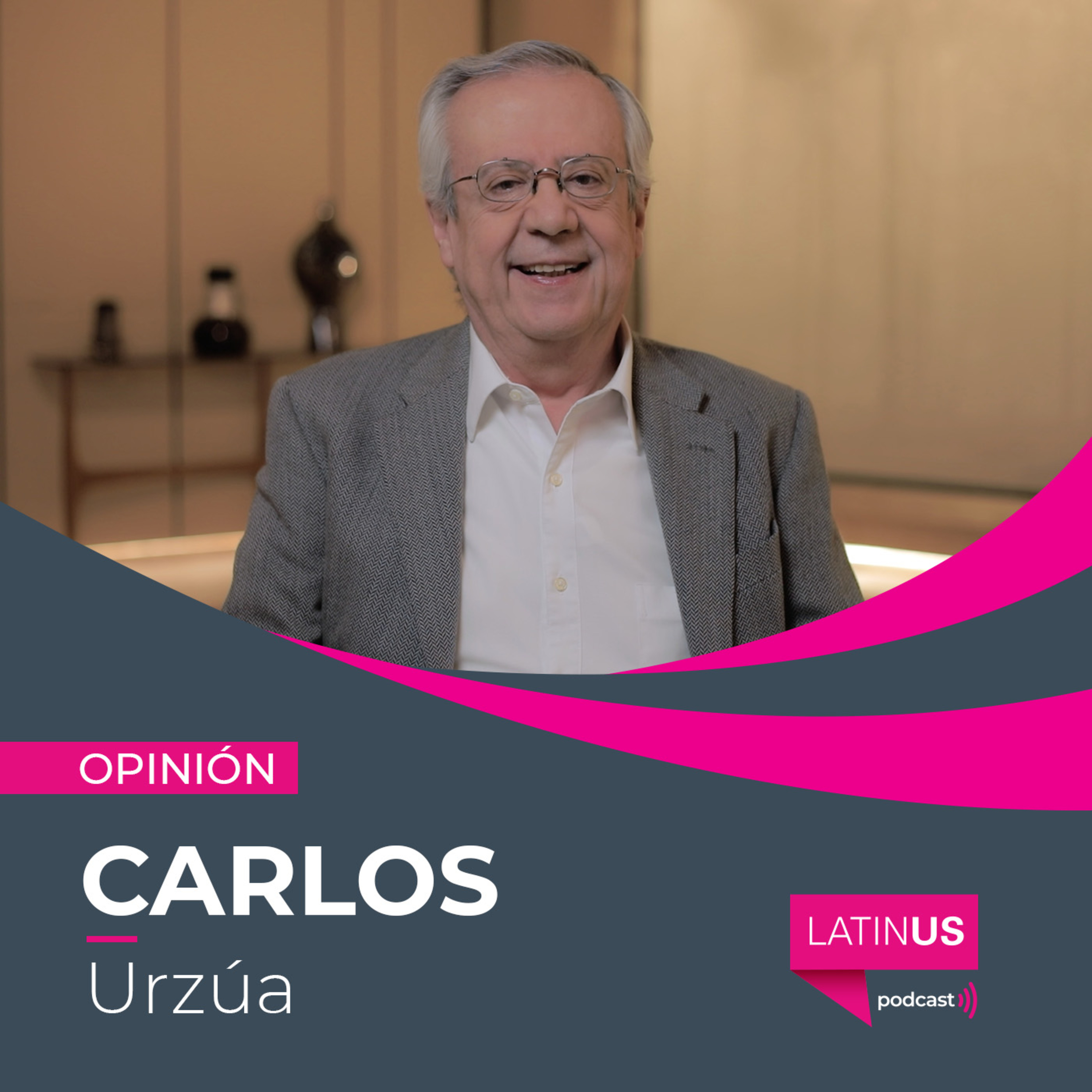 LATINUS OPINIÓN: CARLOS URZÚA