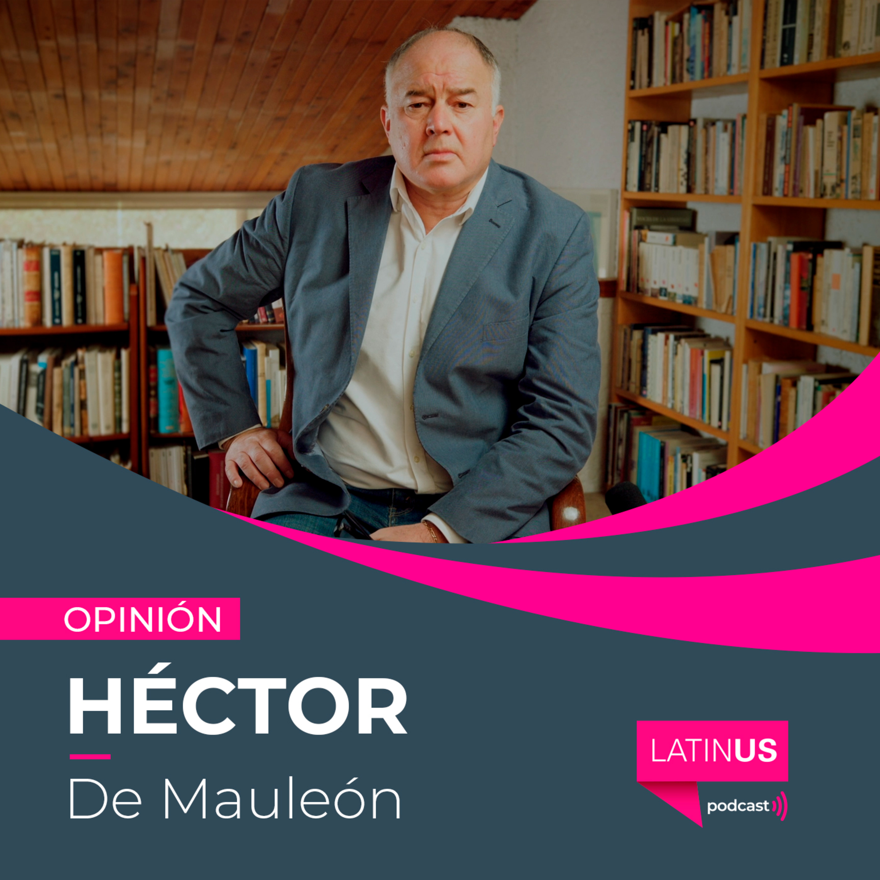 La tibieza de AMLO frente a “Otis”: Héctor de Mauleón episode artwork