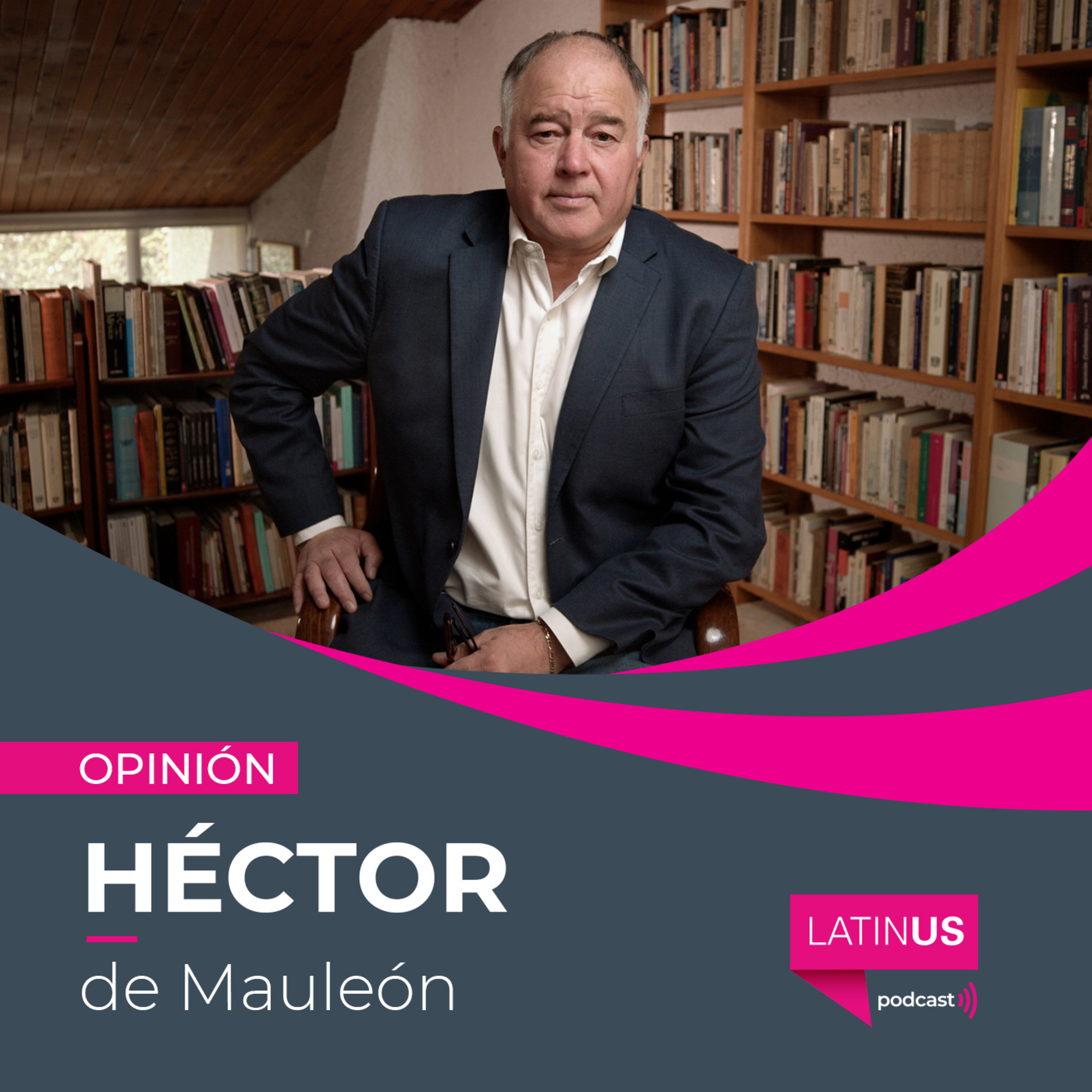 La irrelevancia que Ebrard se buscó: Héctor de Mauleón episode artwork