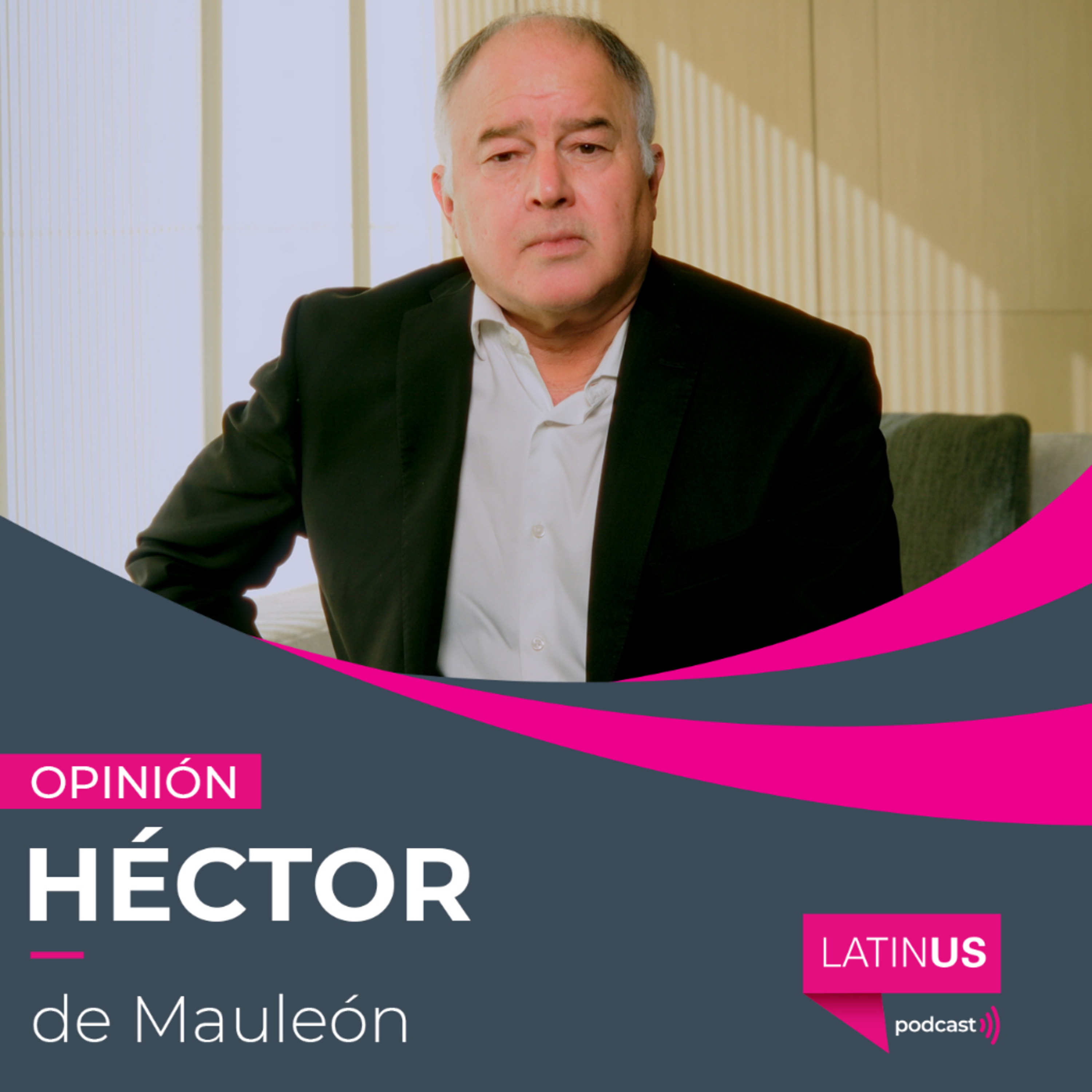 Los halcones de Trump van por narcopolíticos: Héctor de Mauleón episode artwork