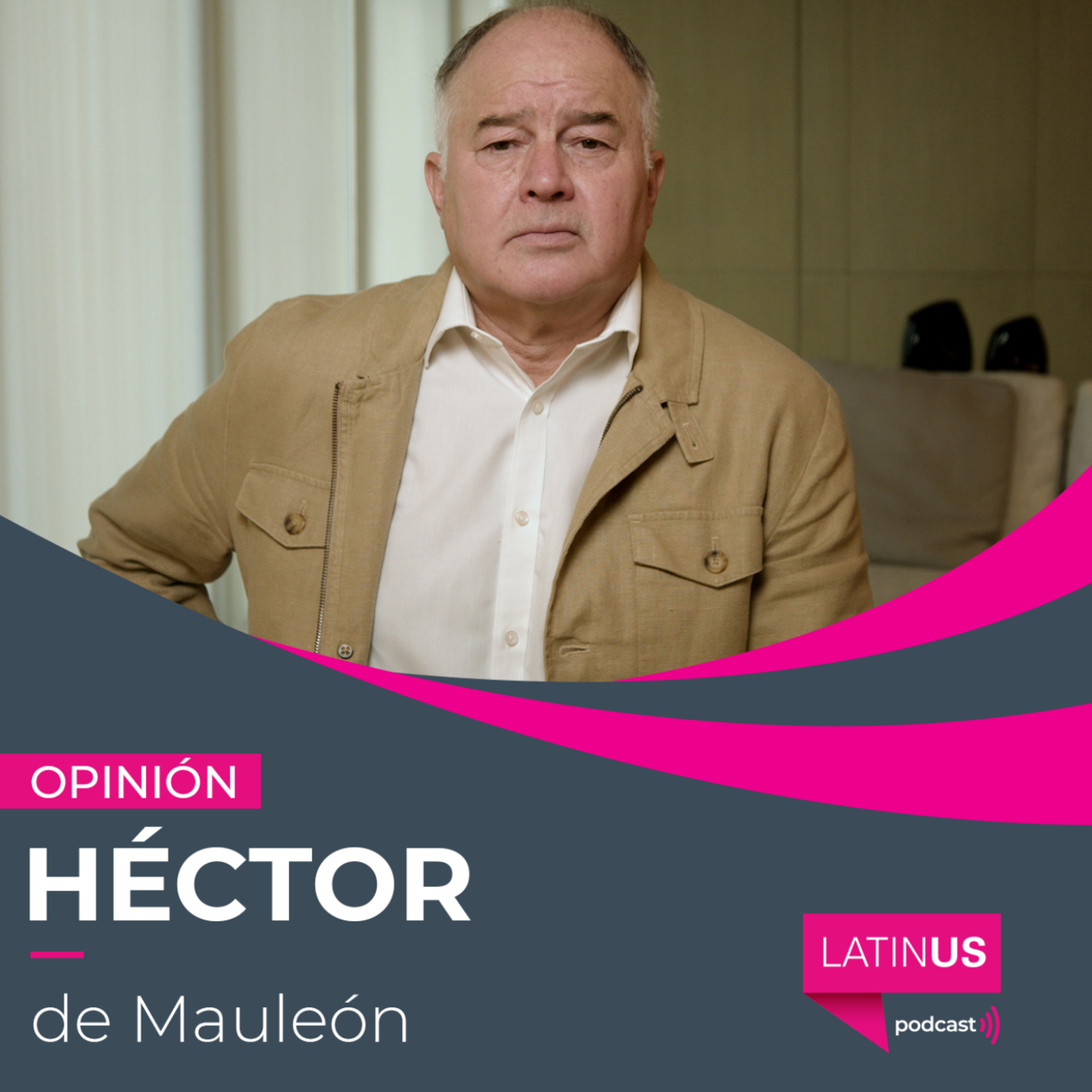 Estados Unidos revela el verdadero rostro de la corrupción de la 4T: Héctor de Mauleón episode artwork