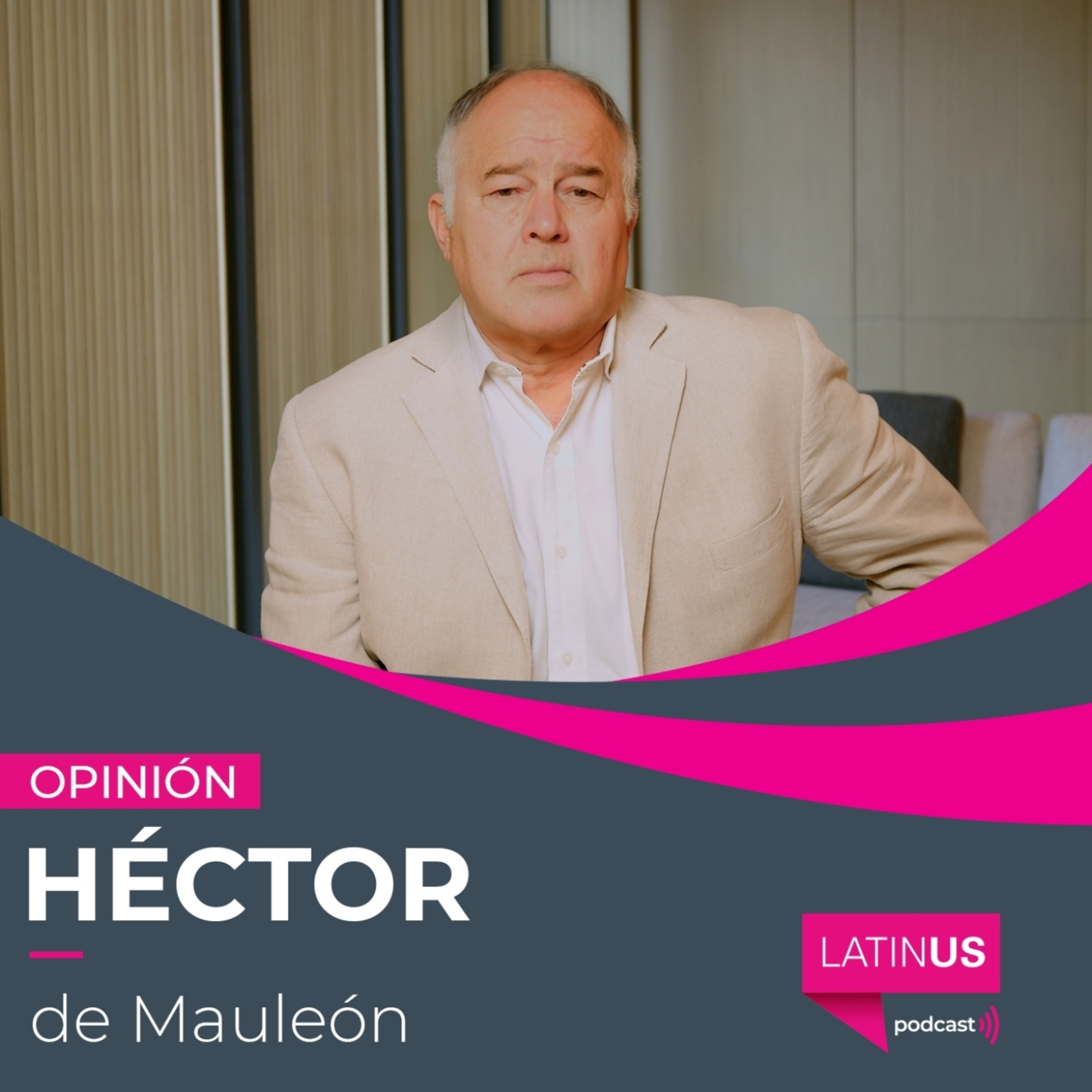 El séptimo año de AMLO comenzó en EU: Héctor de Mauleón episode artwork