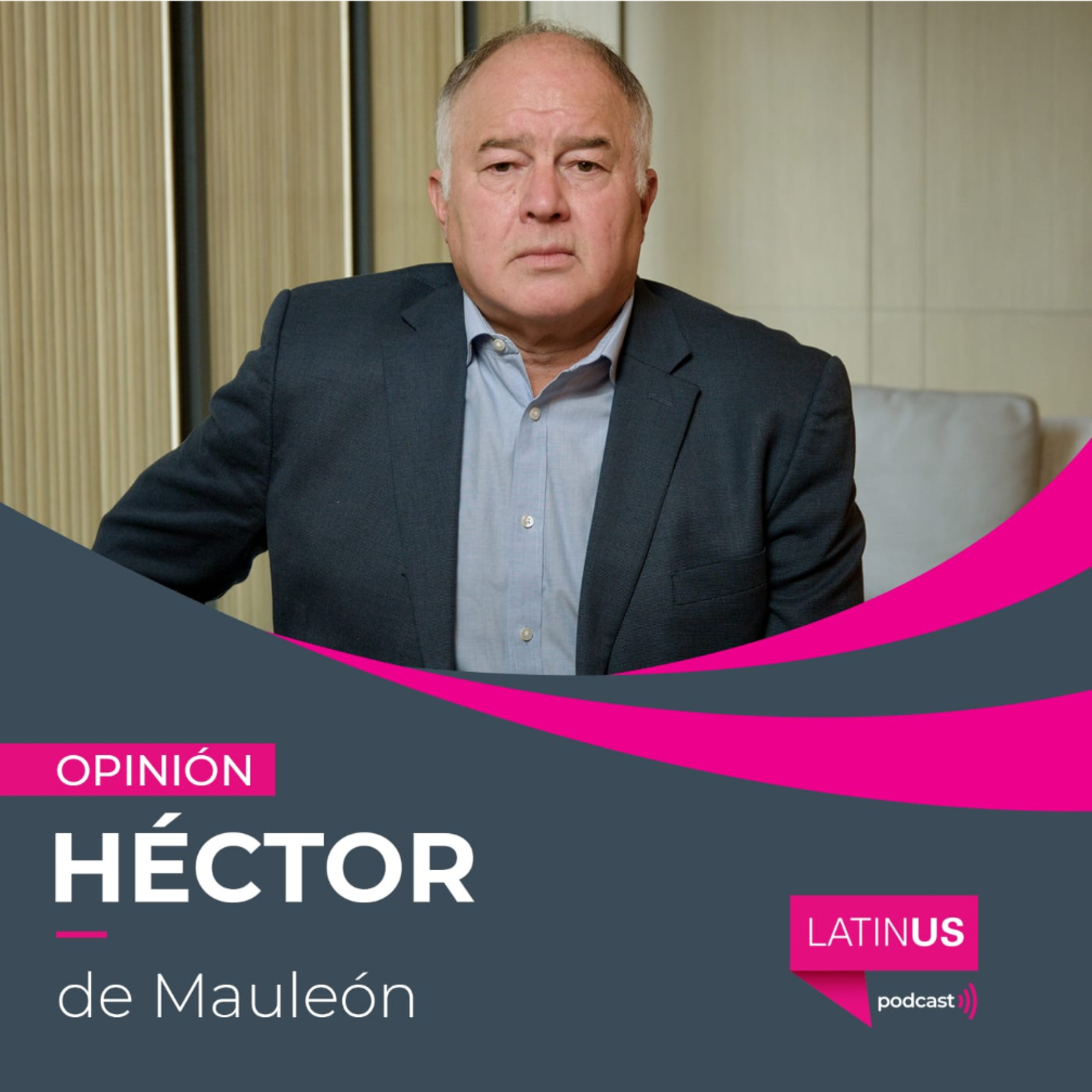 Un solo verano bastó para mostrarnos quiénes son: Héctor de Mauleón episode artwork