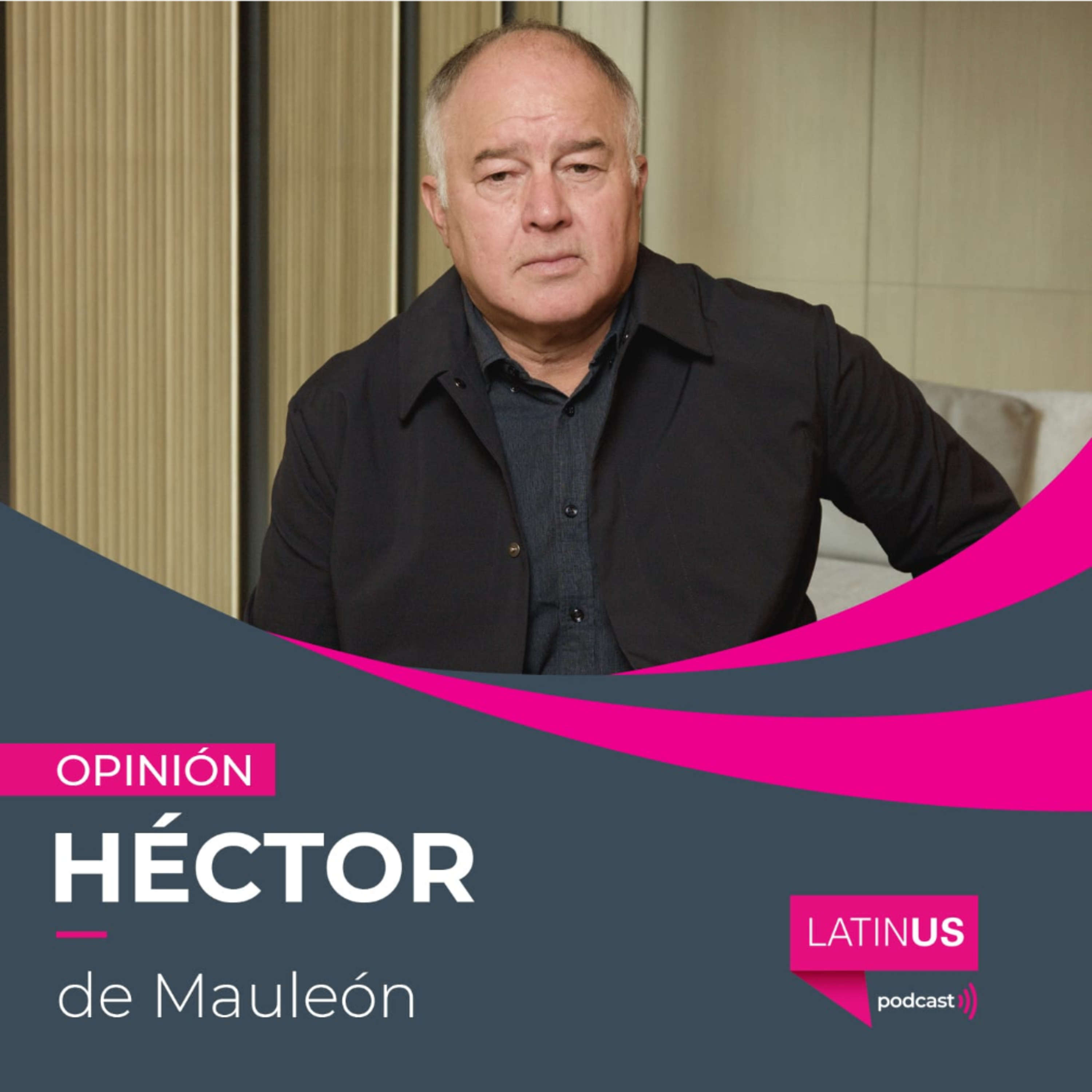 Censura con todo el poder de la ley: Héctor de Mauleón. #Latinus #InformaciónParaTi episode artwork