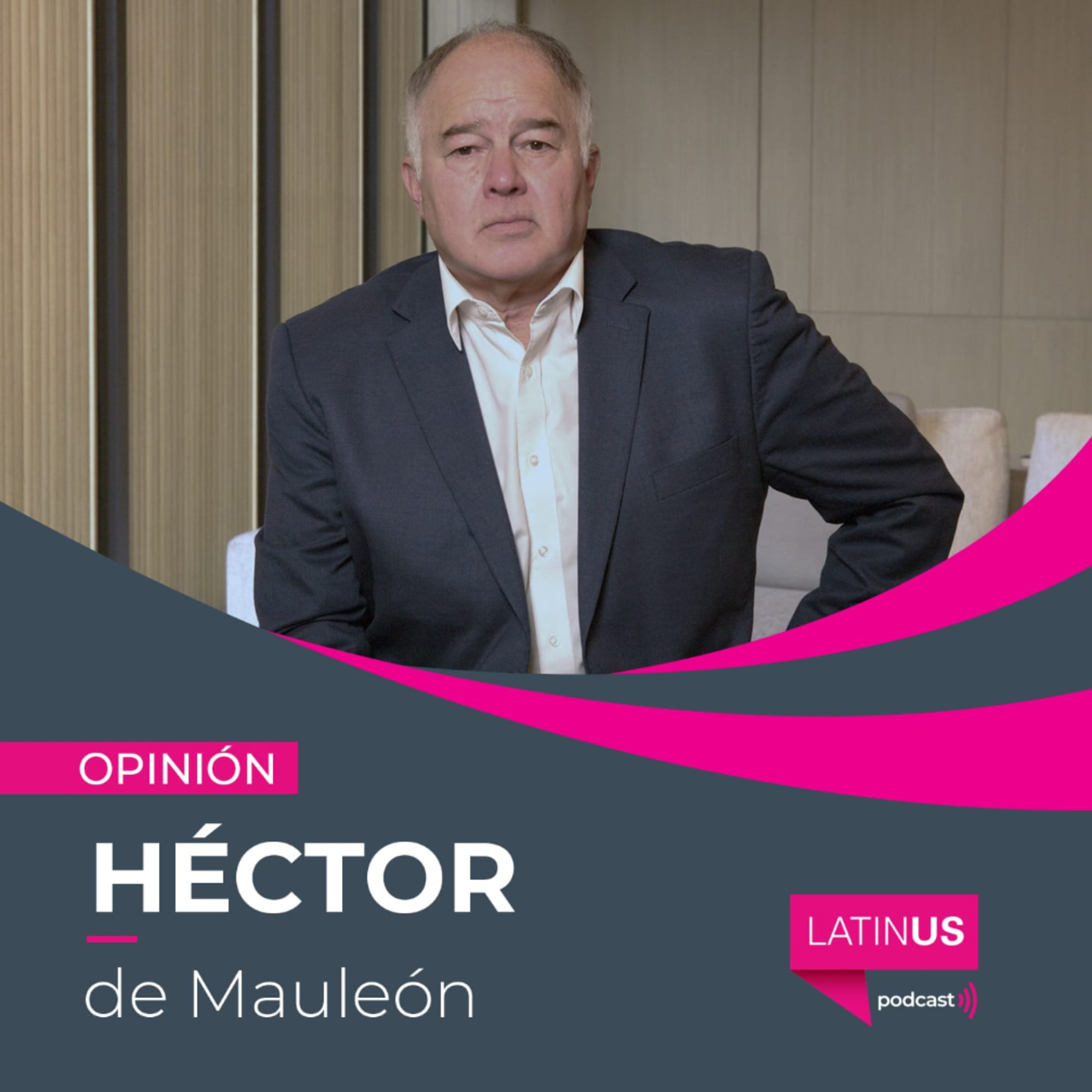 El México que nos espera cuando termine el Mundial: Héctor de Mauleón episode artwork