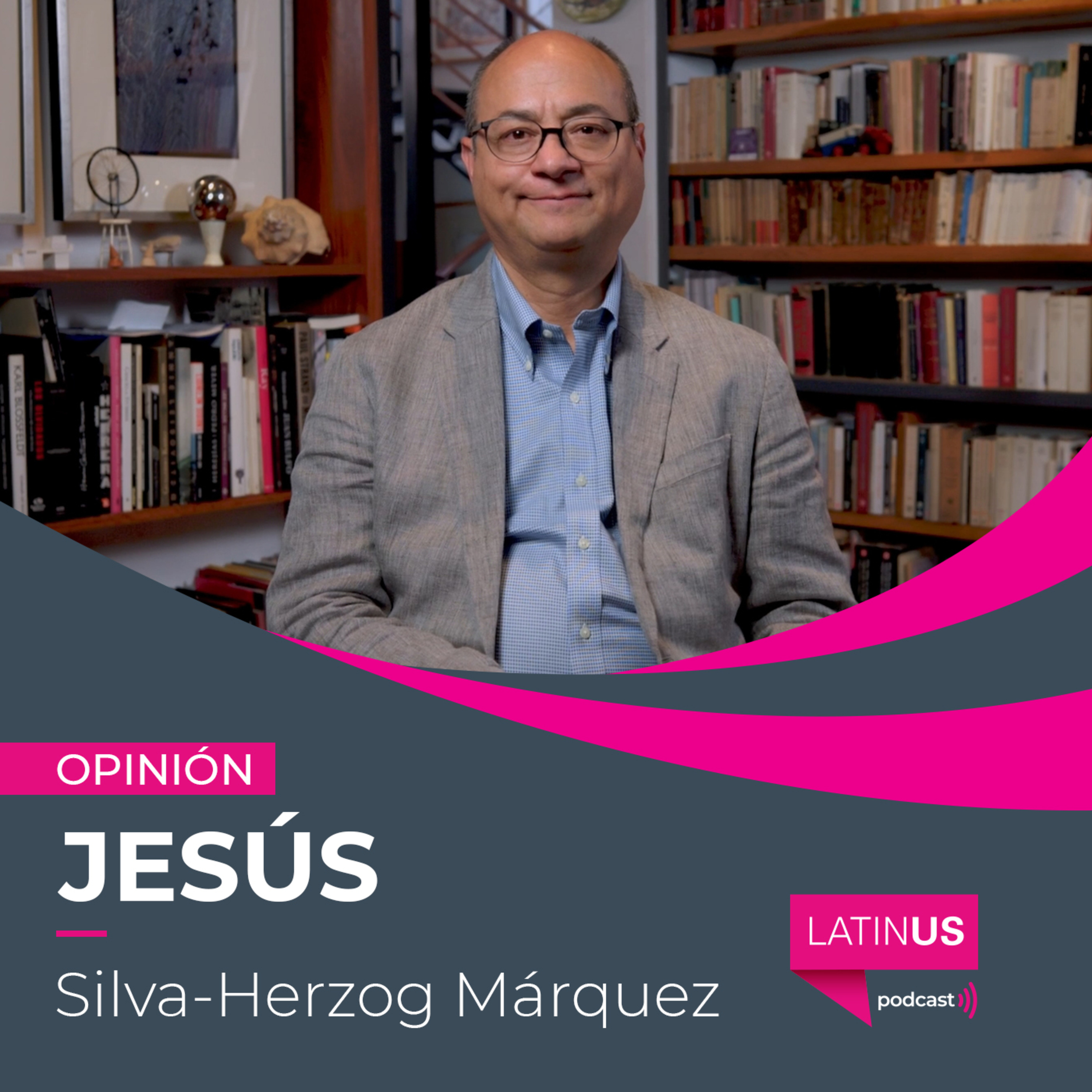 Las campañas que serán y las que no deben volver a ser: Jesús Silva-Herzog Márquez episode artwork
