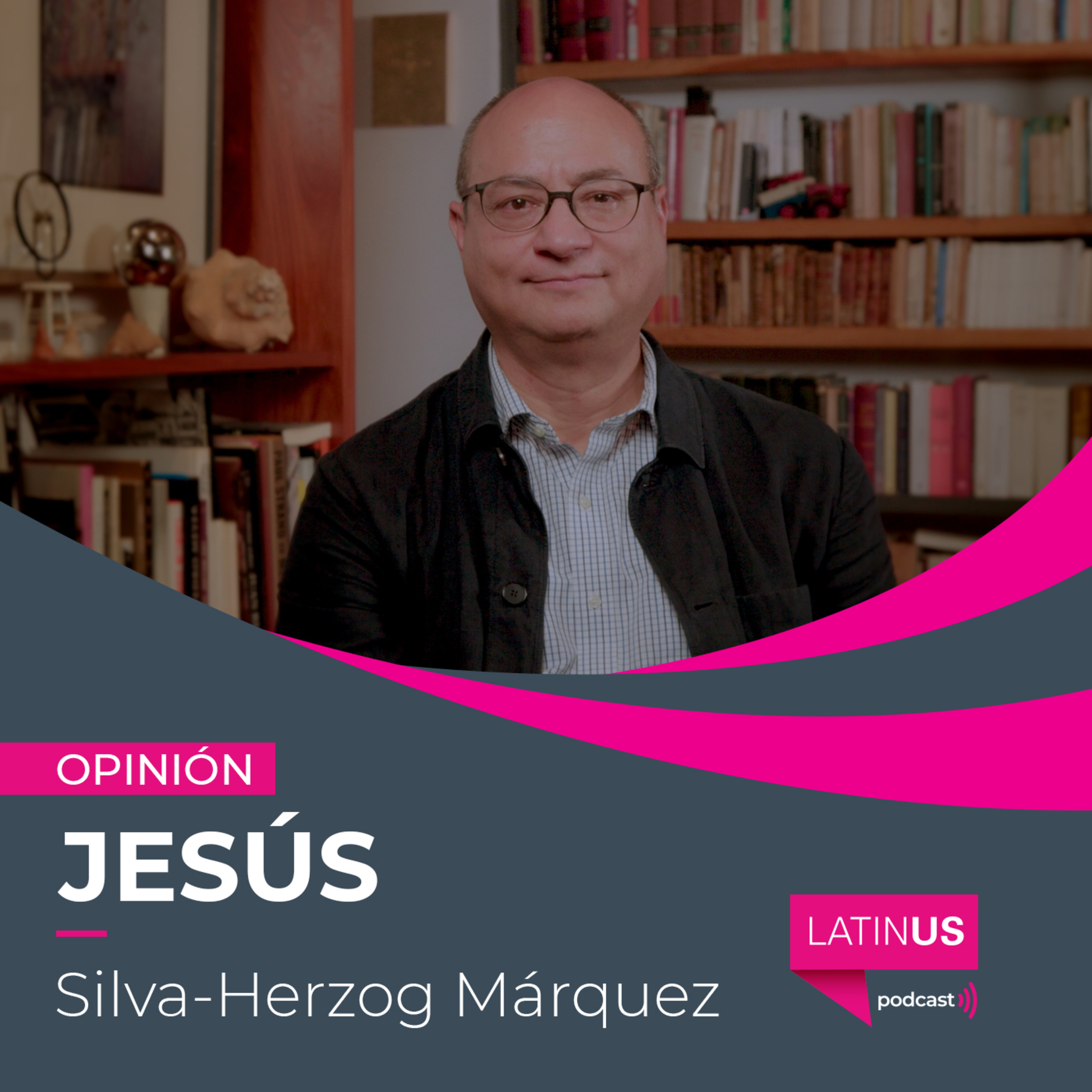El legado de AMLO a Sheinbaum serán las secuelas de la reforma judicial: Jesús Silva-Herzog Márquez episode artwork