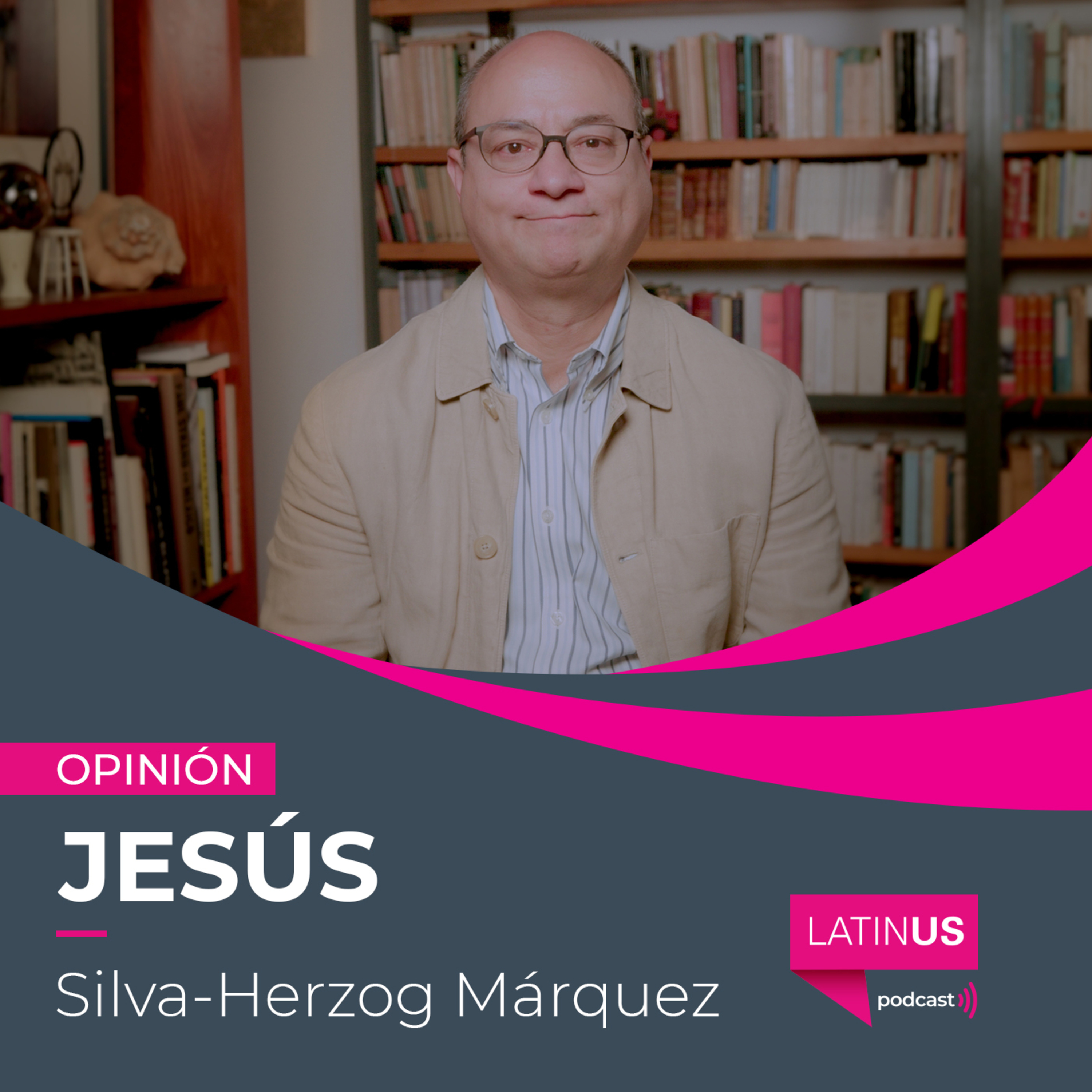 Sheinbaum cambia a un tono menos agresivo con inversionistas: Jesús Silva-Herzog Márquez episode artwork
