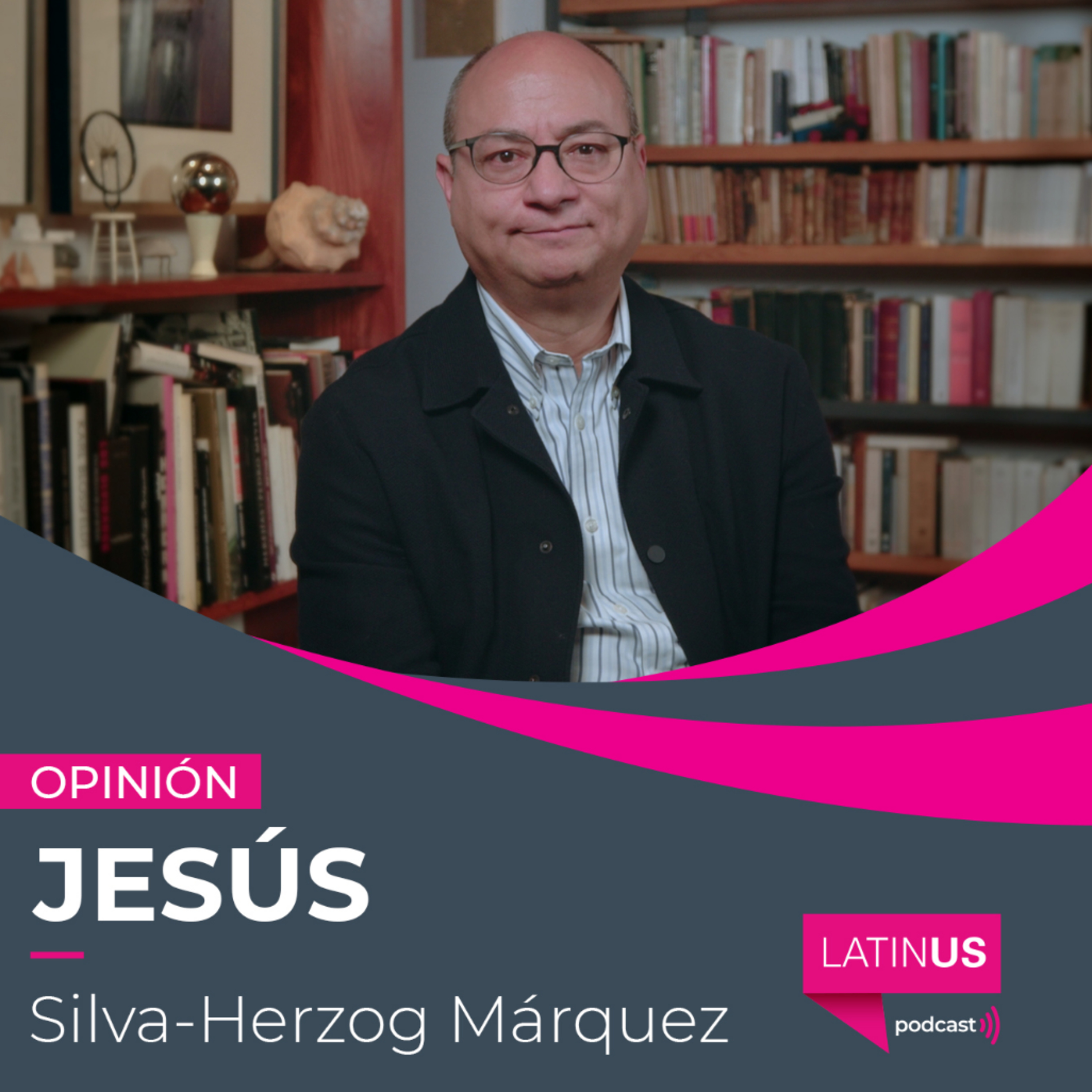 El oficialismo actúa como una coalición de encubridores: Jesús Silva-Herzog Márquez episode artwork