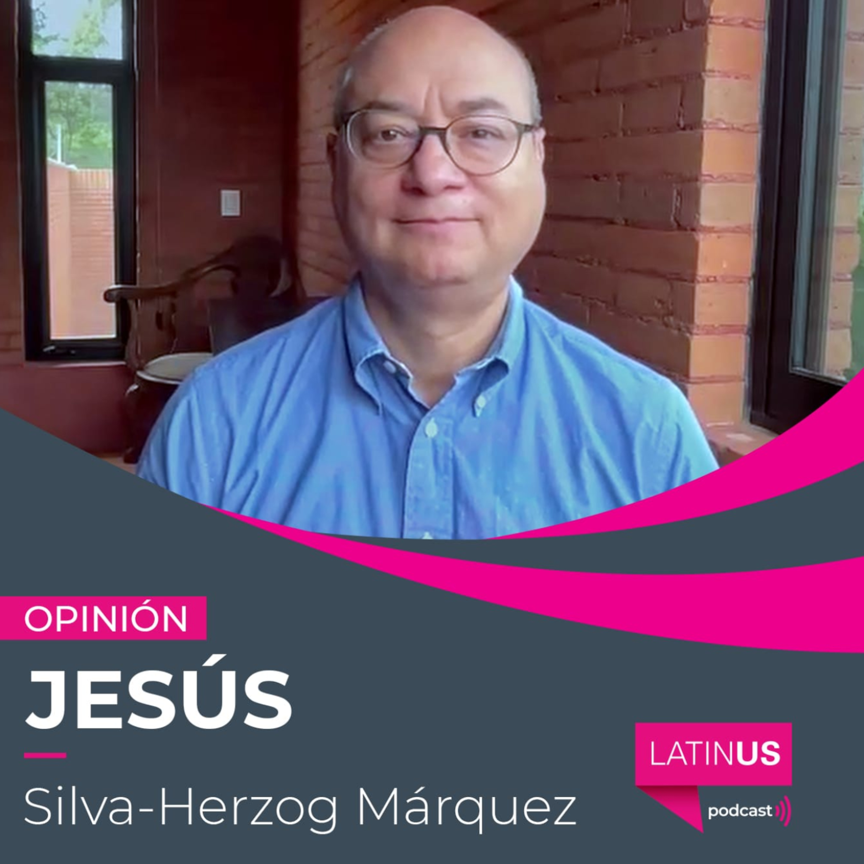 México, culpable de aquello que condenamos en EU: Jesús Silva-Herzog Márquez episode artwork