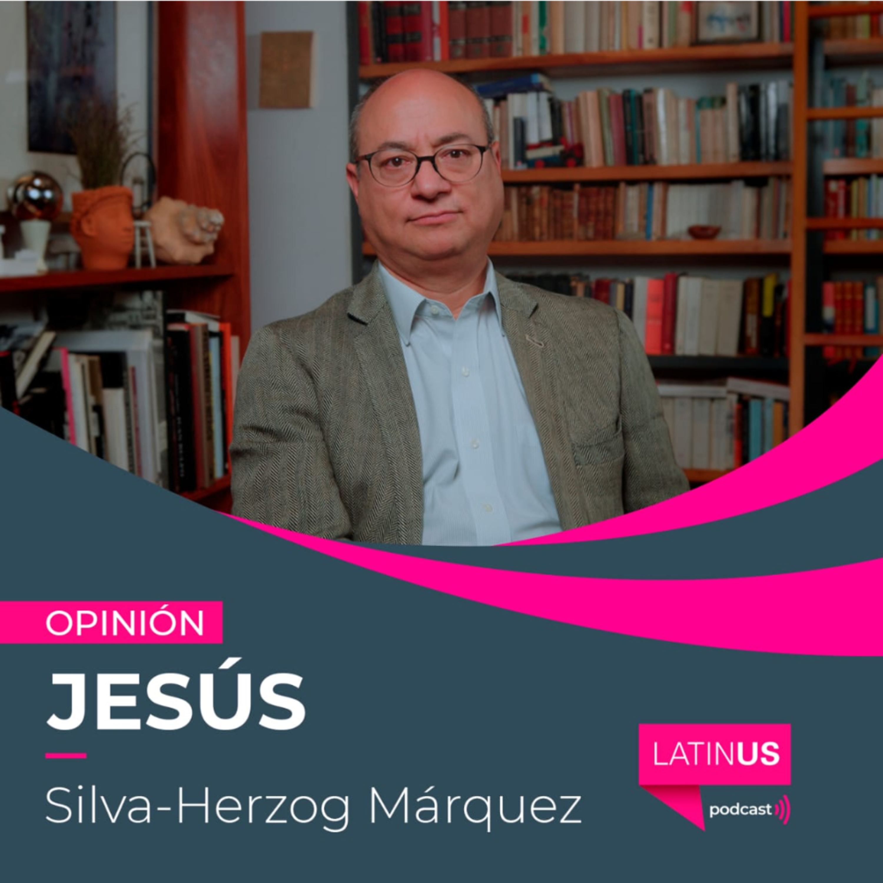 Hilo de “huachicol” fiscal en la madeja del poder, prueba para Sheinbaum. Jesús Silva-Herzog Márquez episode artwork