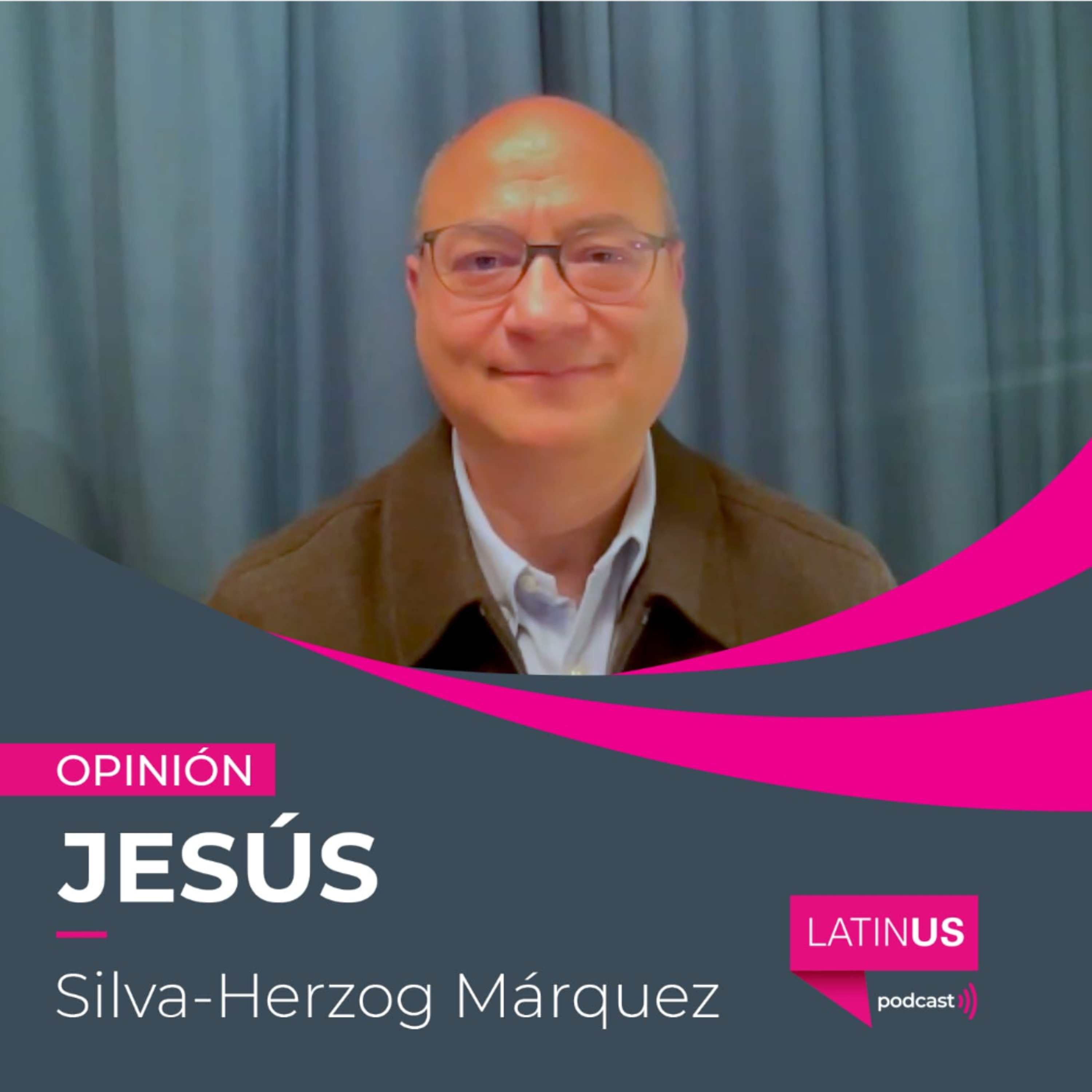 Sheinbaum pinta de colores a México con un discurso de otro planeta: Jesús Silva-Herzog Márquez. episode artwork
