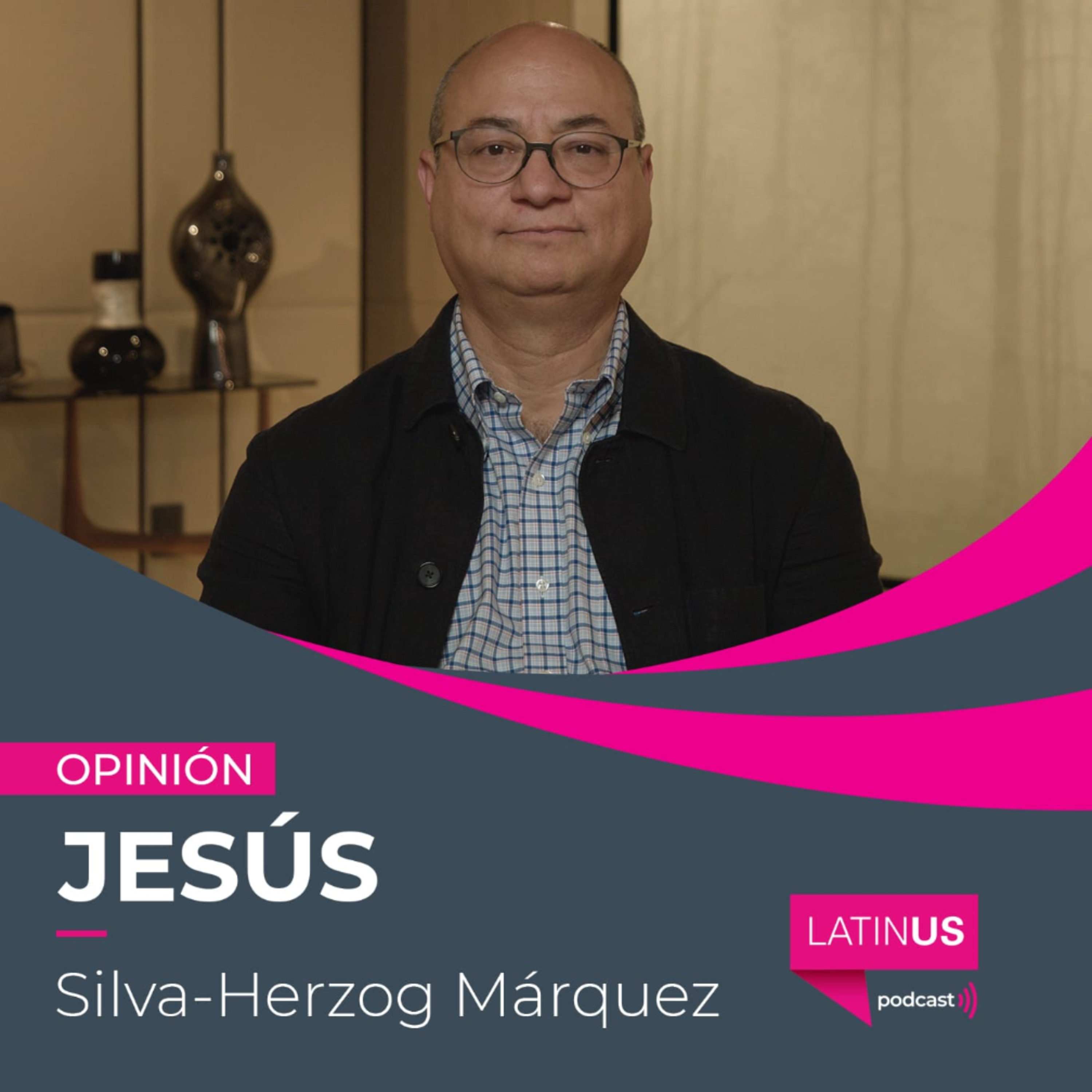 Morena y sus candidatos adelantados, la política del descaro: Jesús Silva-Herzog Márquez episode artwork