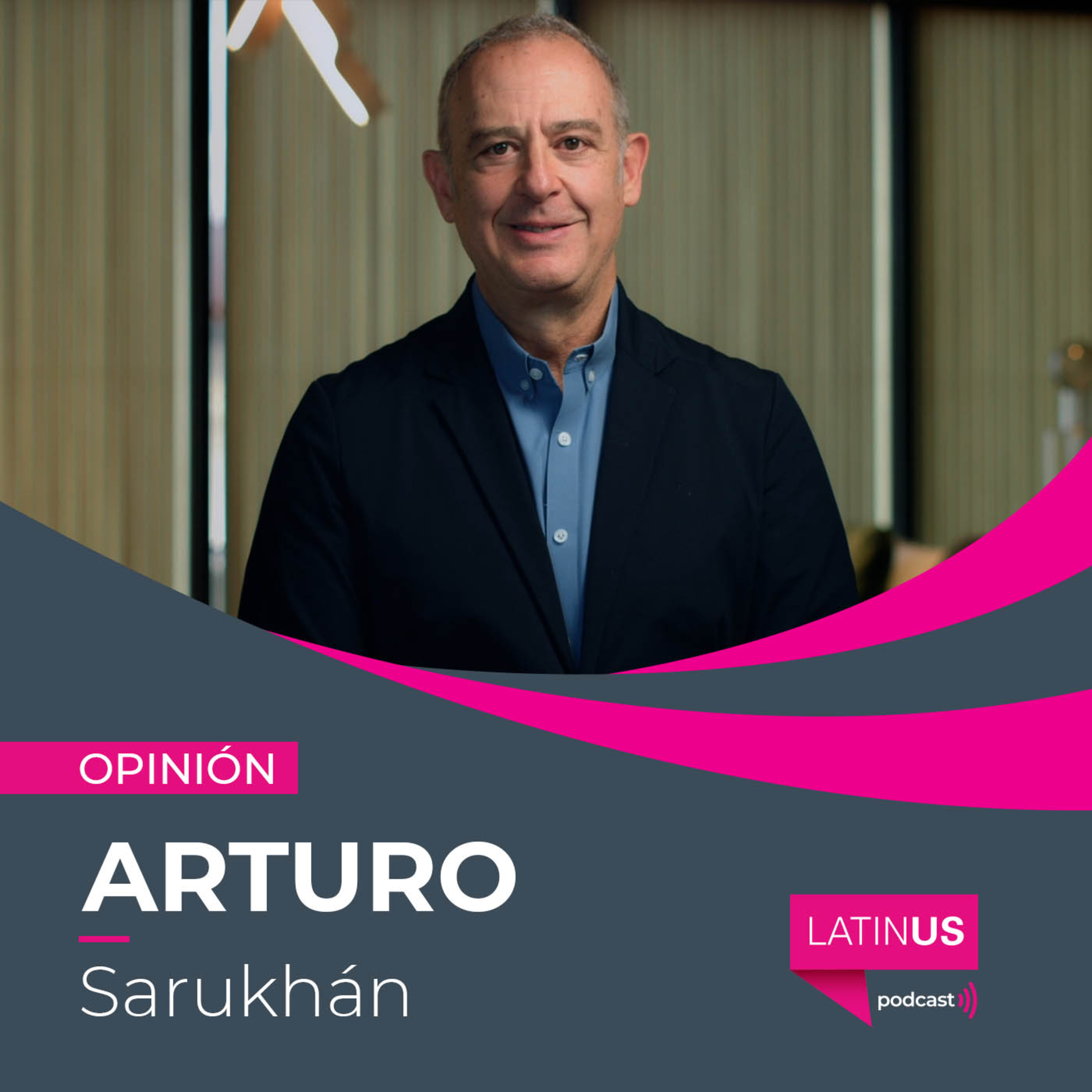 Un plan B y las cinco C claves ante un posible triunfo republicano en EU: Arturo Sarukhán episode artwork
