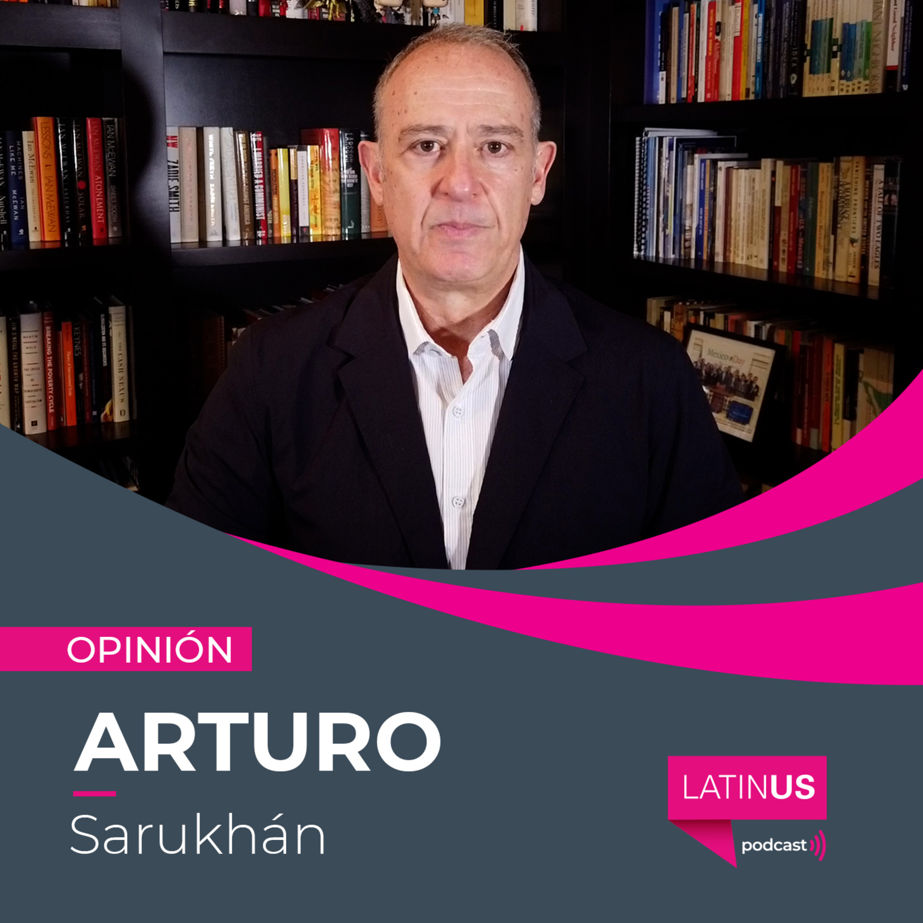 Una semana de claroscuros para Biden y los demócratas: Arturo Sarukhán episode artwork