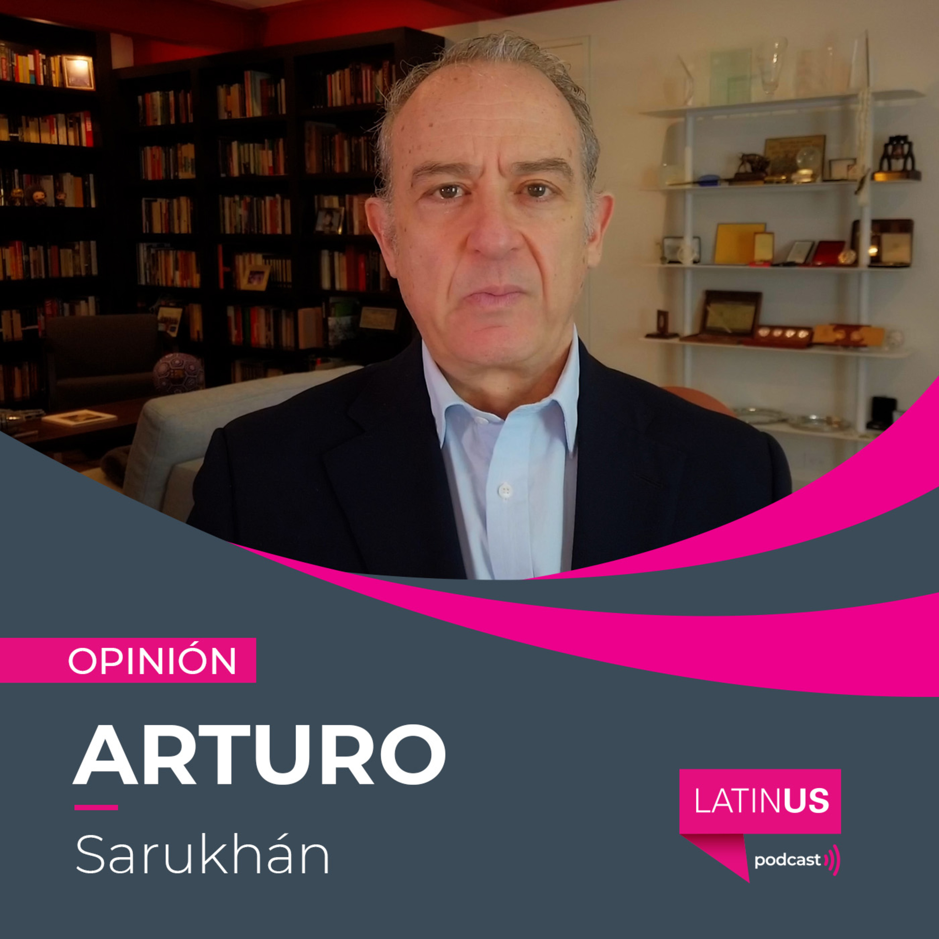 Donald Trump demuestra esta semana que lo suyo es la banalidad del caos: Arturo Sarukhán episode artwork