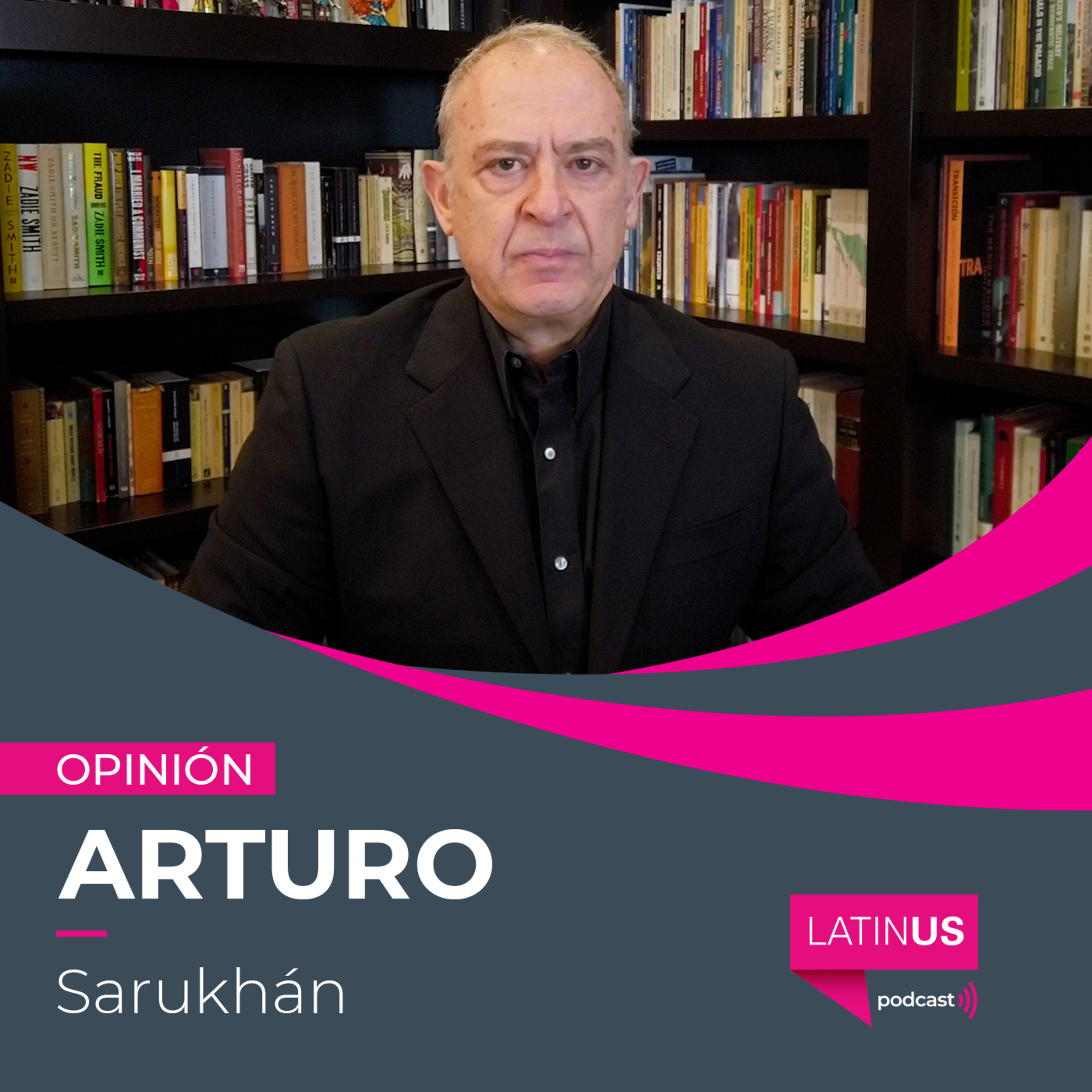 A días de la elección en EU, es claro cuál resultado favorece a México: Arturo Sarukhán episode artwork