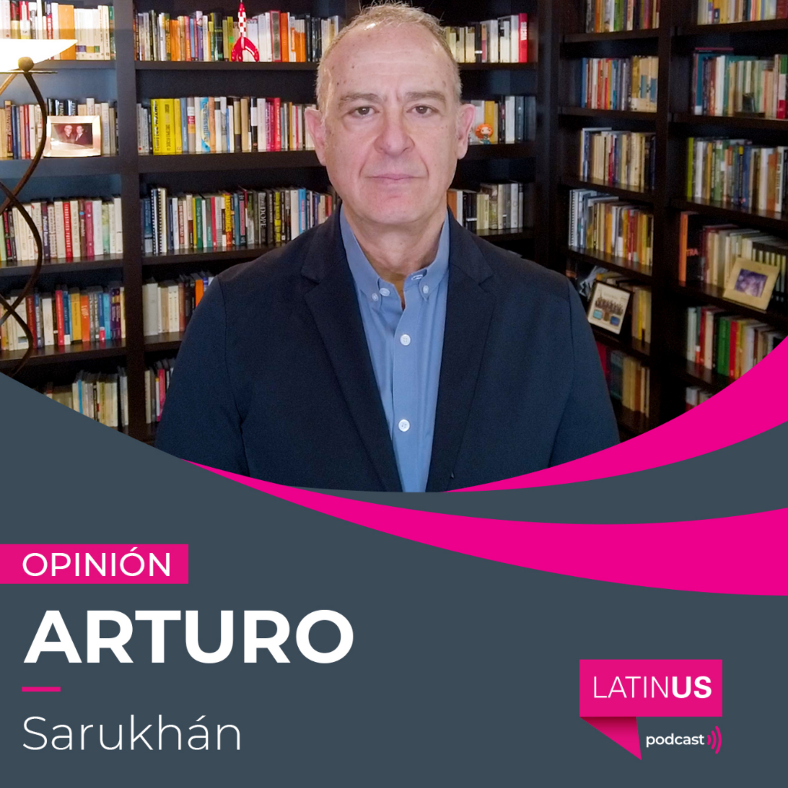 Las señales detrás de la designación del nuevo embajador de EU en México: Arturo Sarukhán episode artwork