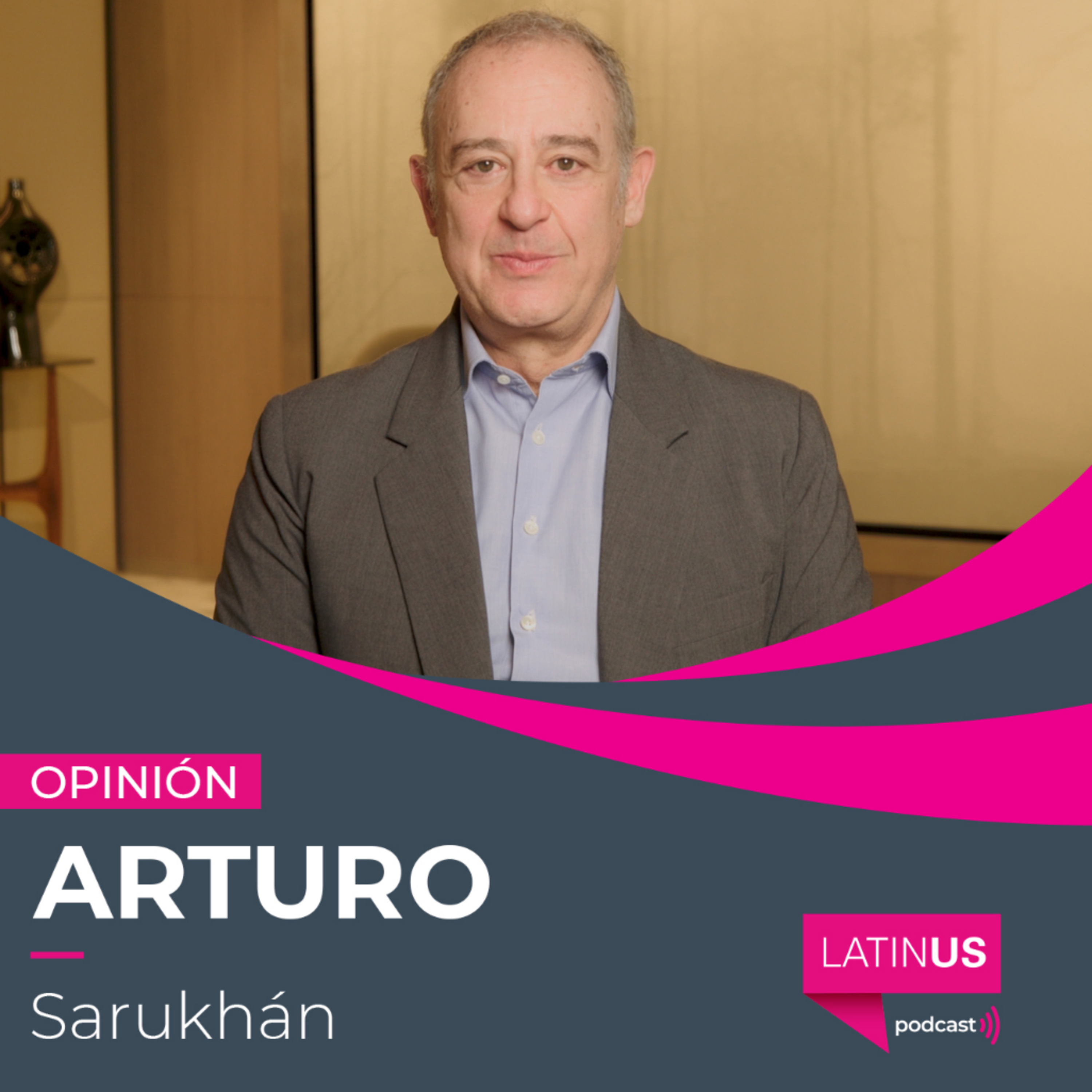 En vez de simulaciones, estas acciones sí fortalecerían la soberanía de México: Arturo Sarukhán episode artwork